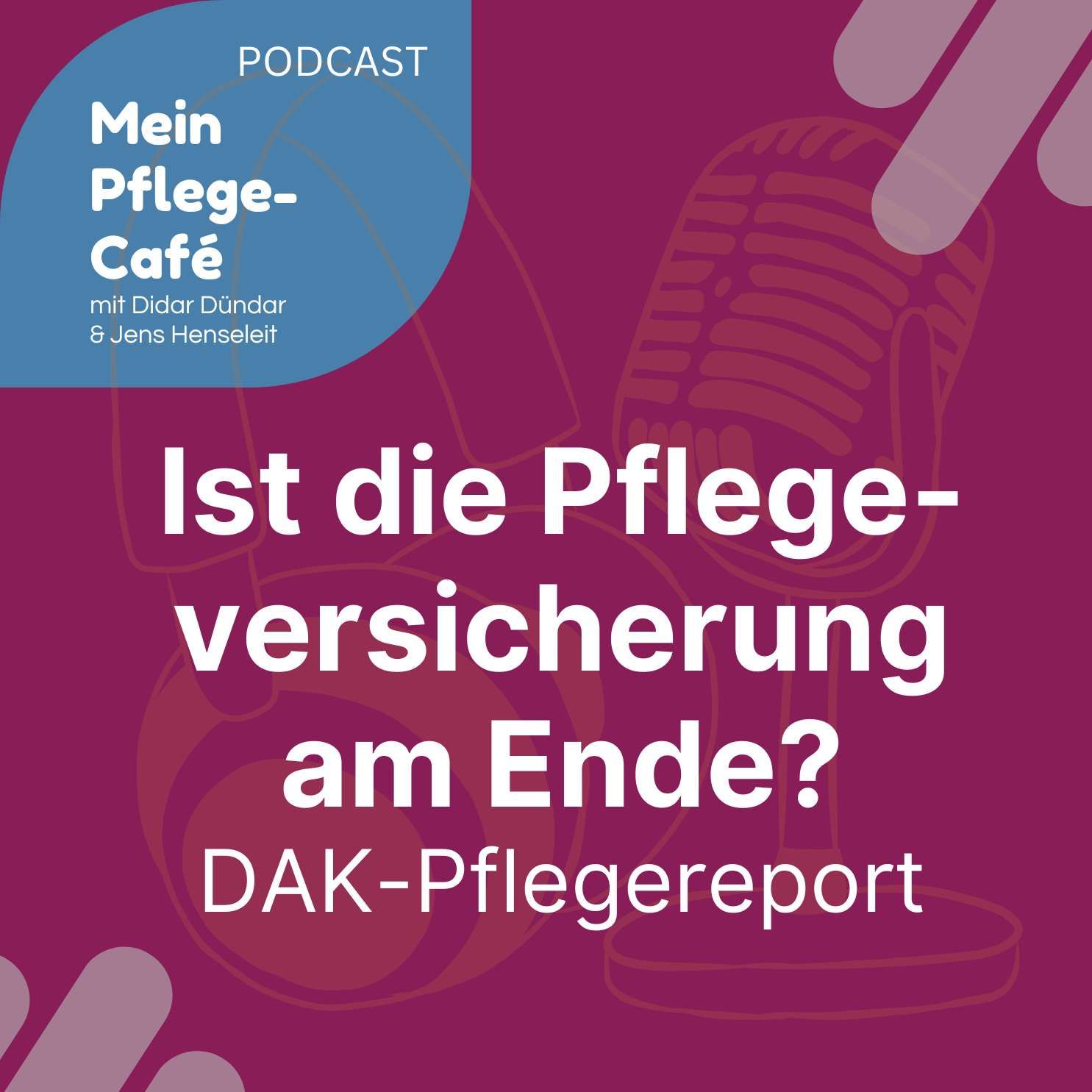 DAK Pflegereport 2024 - Steuern wir auf das Ende der Pflege zu?