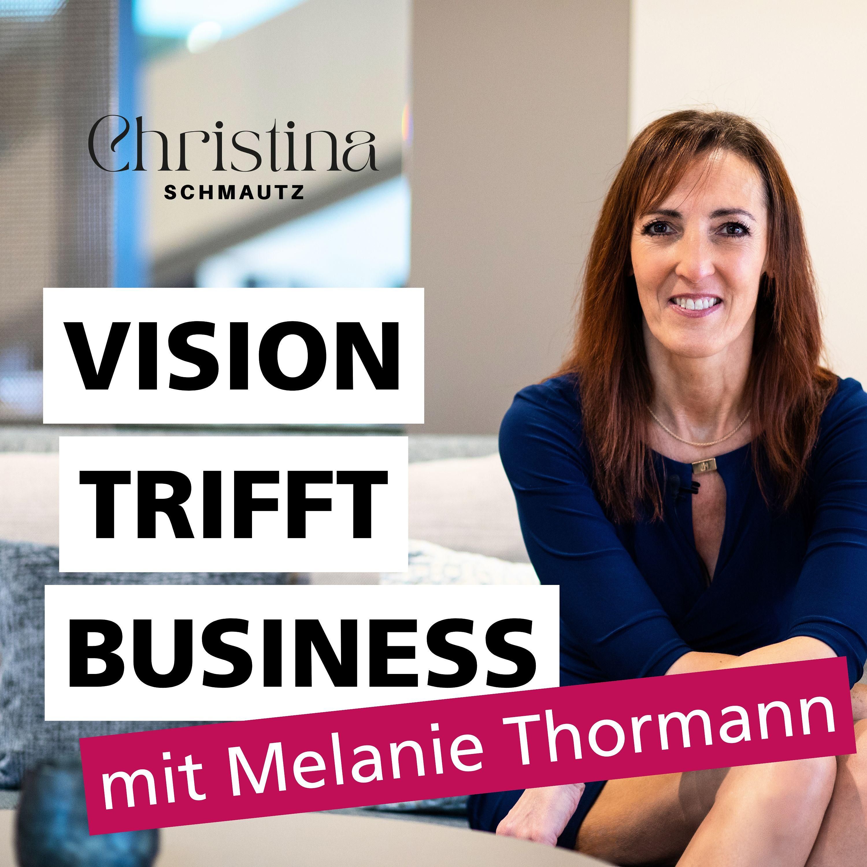 #67 Melanie Thormann | Unternehmensführung | Moderne Spiritualität