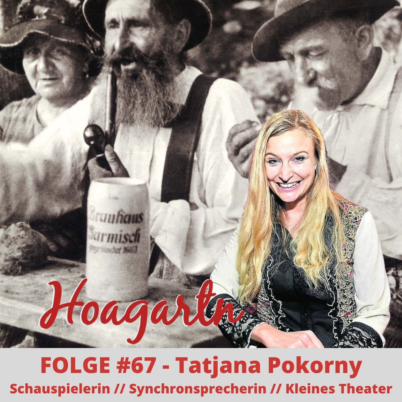 #67 Tatjana Pokorny // Schauspielerin // Synchronsprecherin // Kleines Theater