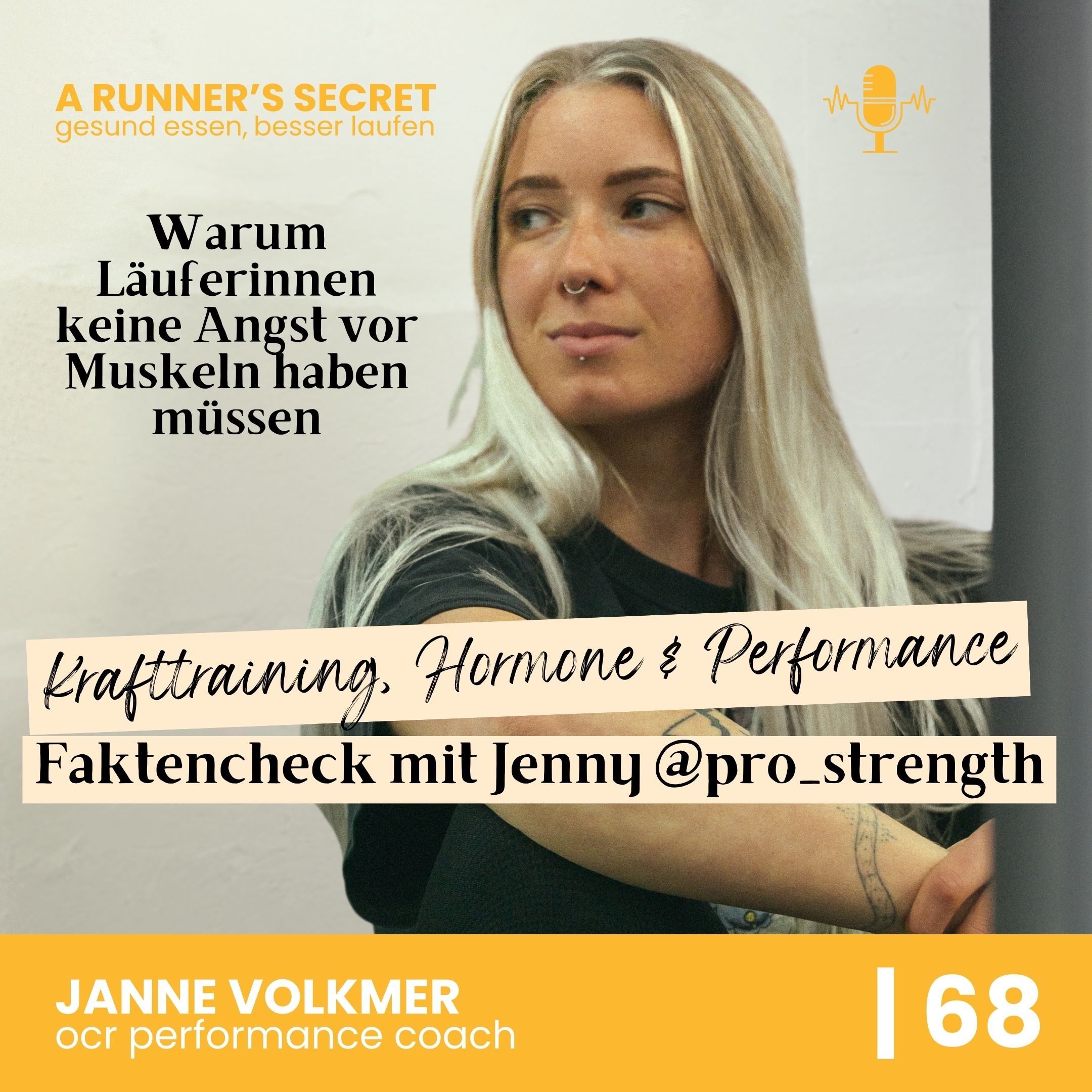 68 | A Runner’s Strength: Krafttraining, Hormone & Performance – Faktencheck mit Jenny von @pro_strength (Warum Läuferinnen keine Angst vor Muskeln haben müssen)