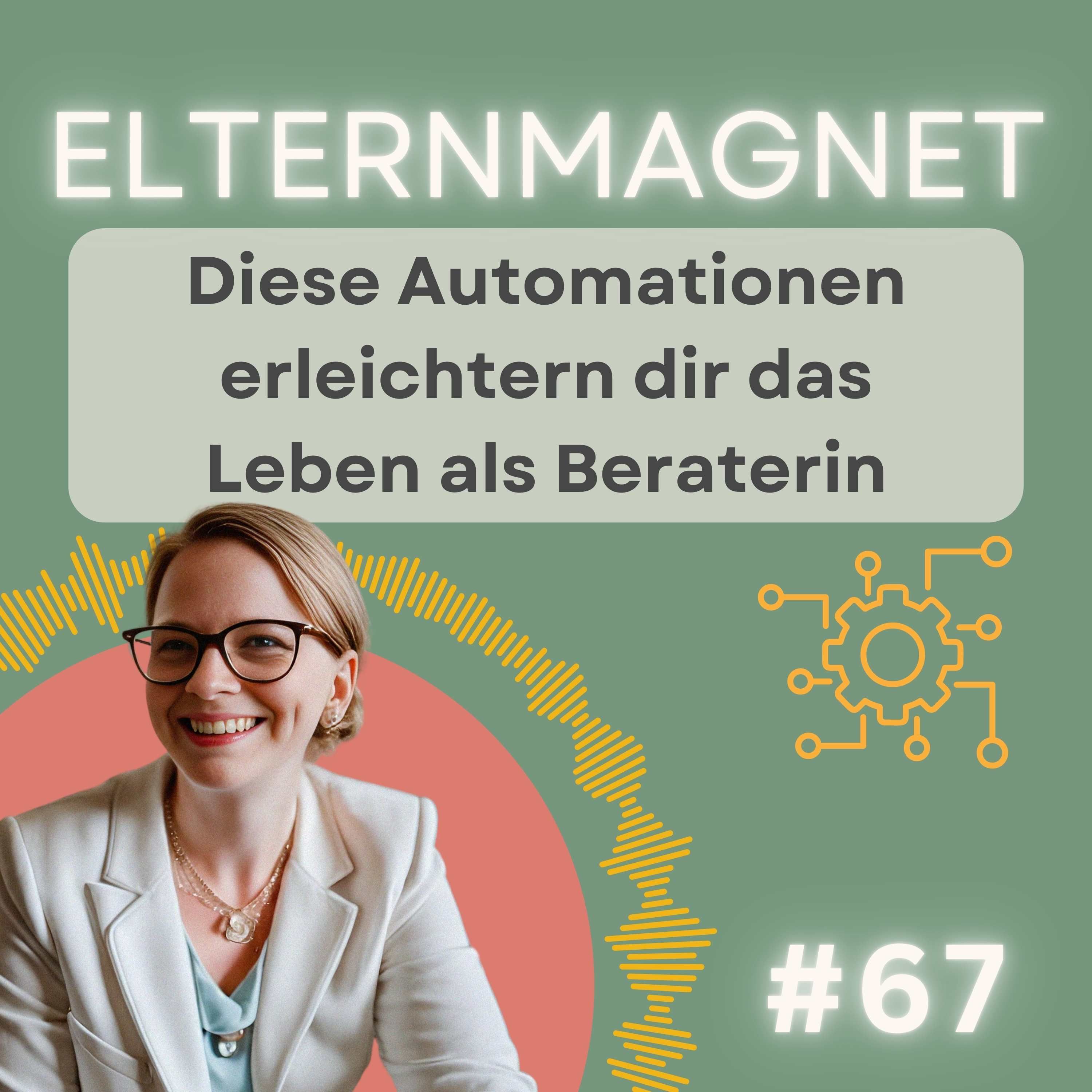 68 Diese Automationen erleichtern dir das Leben als Beraterin