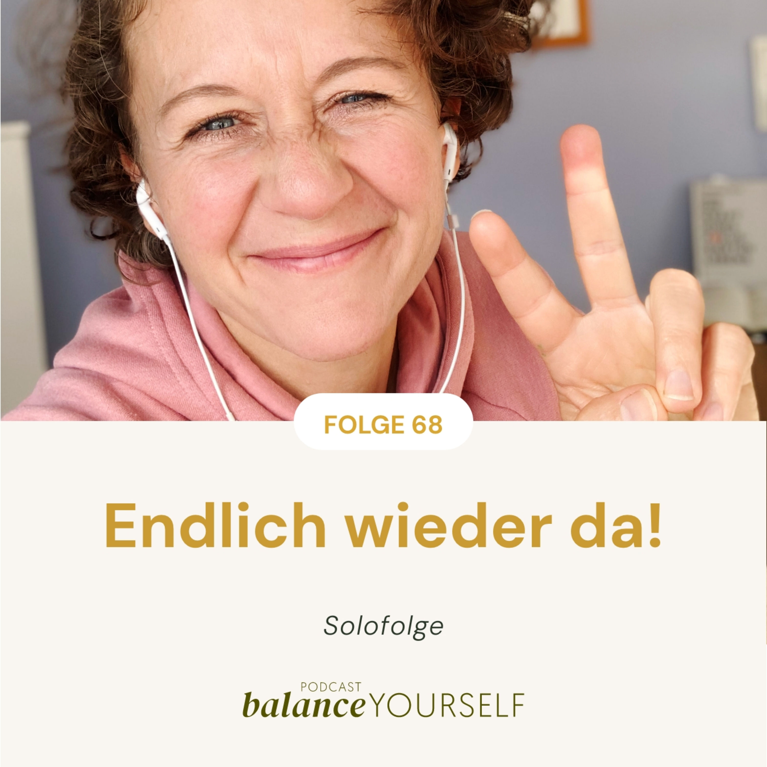 #68 - Endlich wieder da