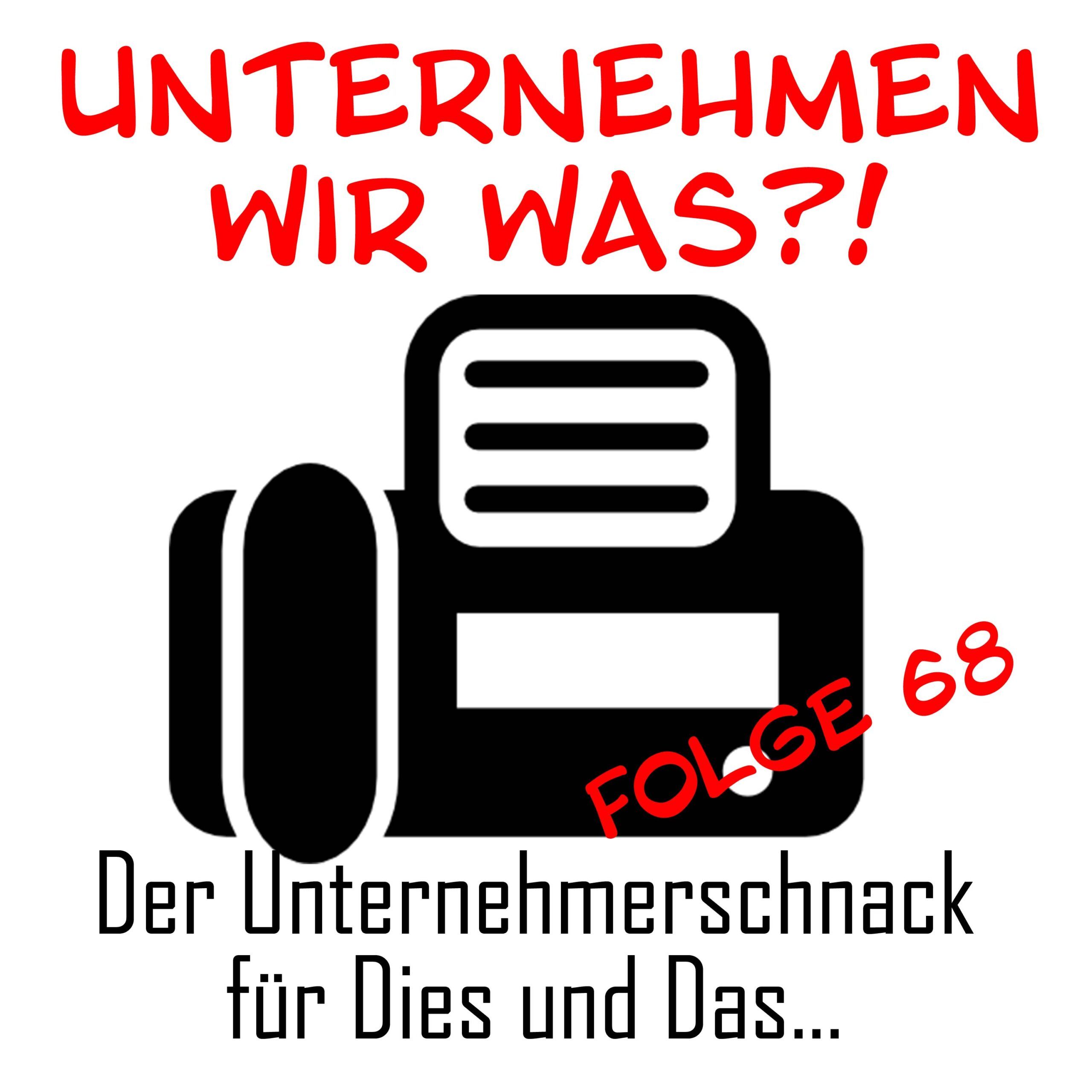 #68 Geheiligt sei das Fax in Ewigkeit – Amen