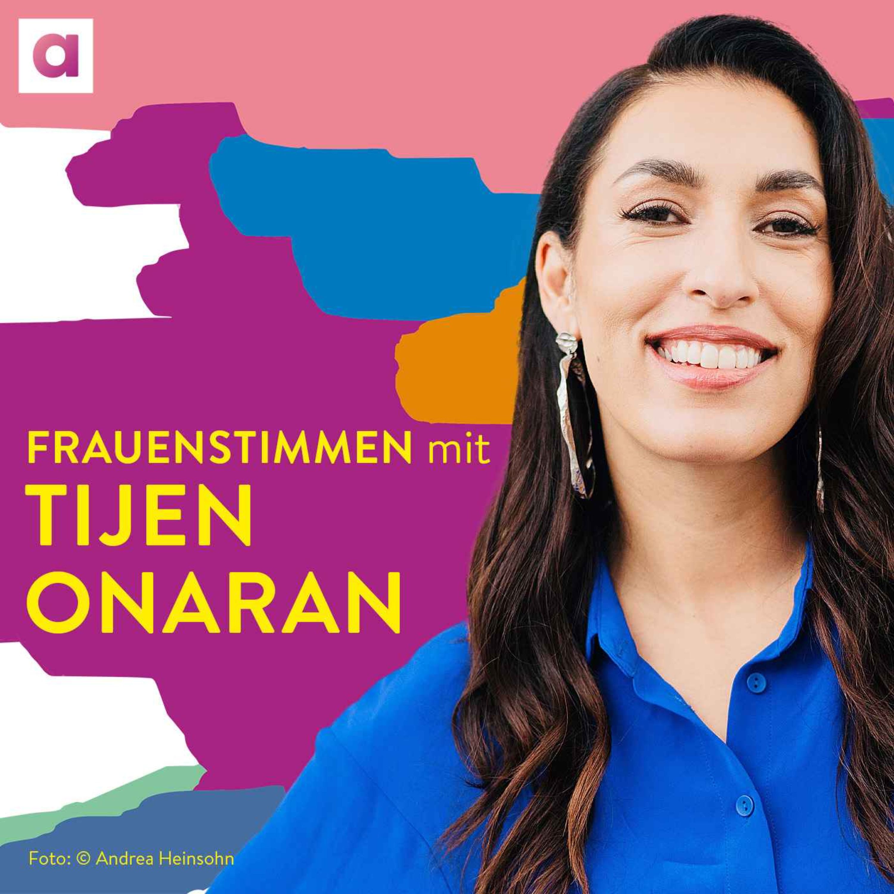 #68 Habe den Mut, du selbst zu sein mit Tijen Onaran