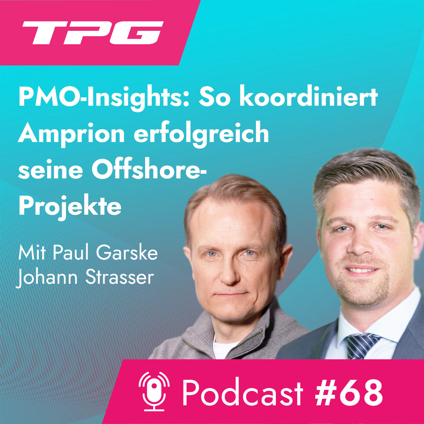 #68 PMO-Insights: So koordiniert Amprion erfolgreich seine Offshore-Projekte