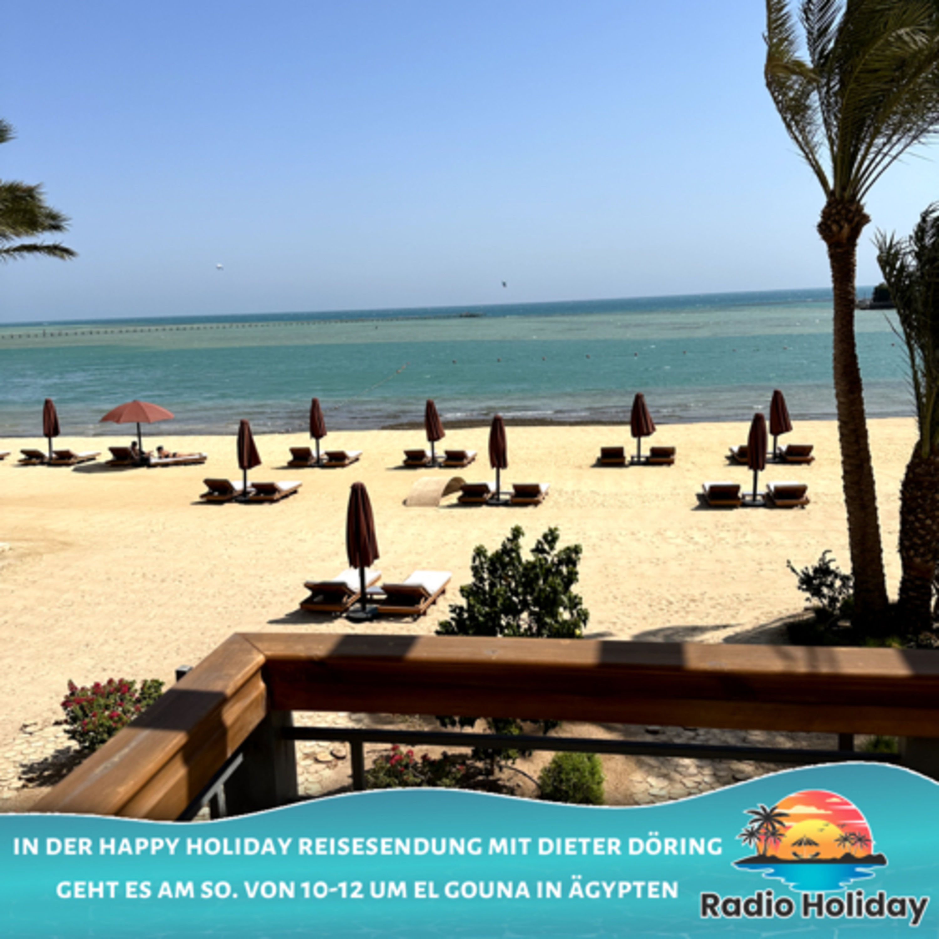 68. Radio Holiday Podcast El Gouna