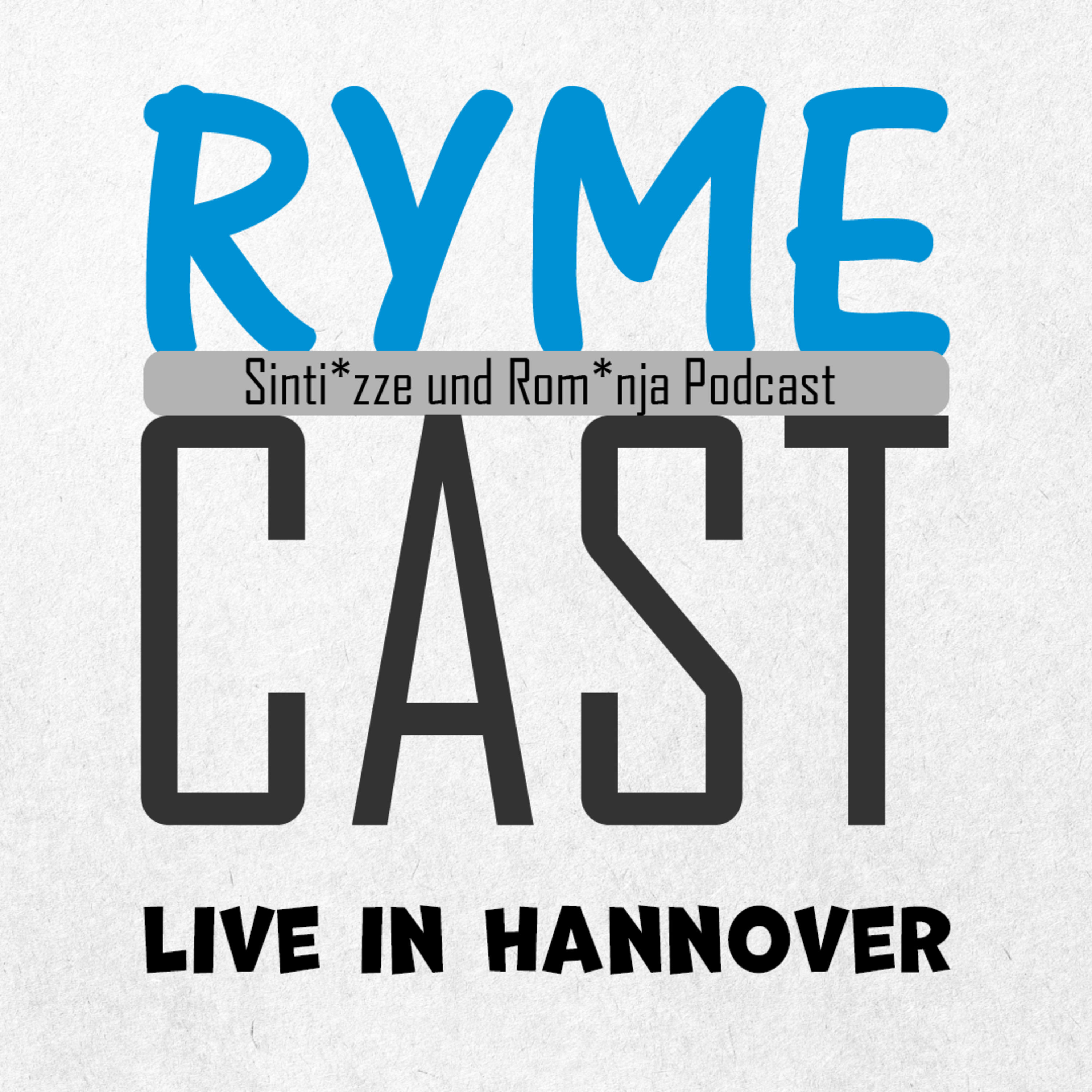 #68 RYMEcast Live in Hannover