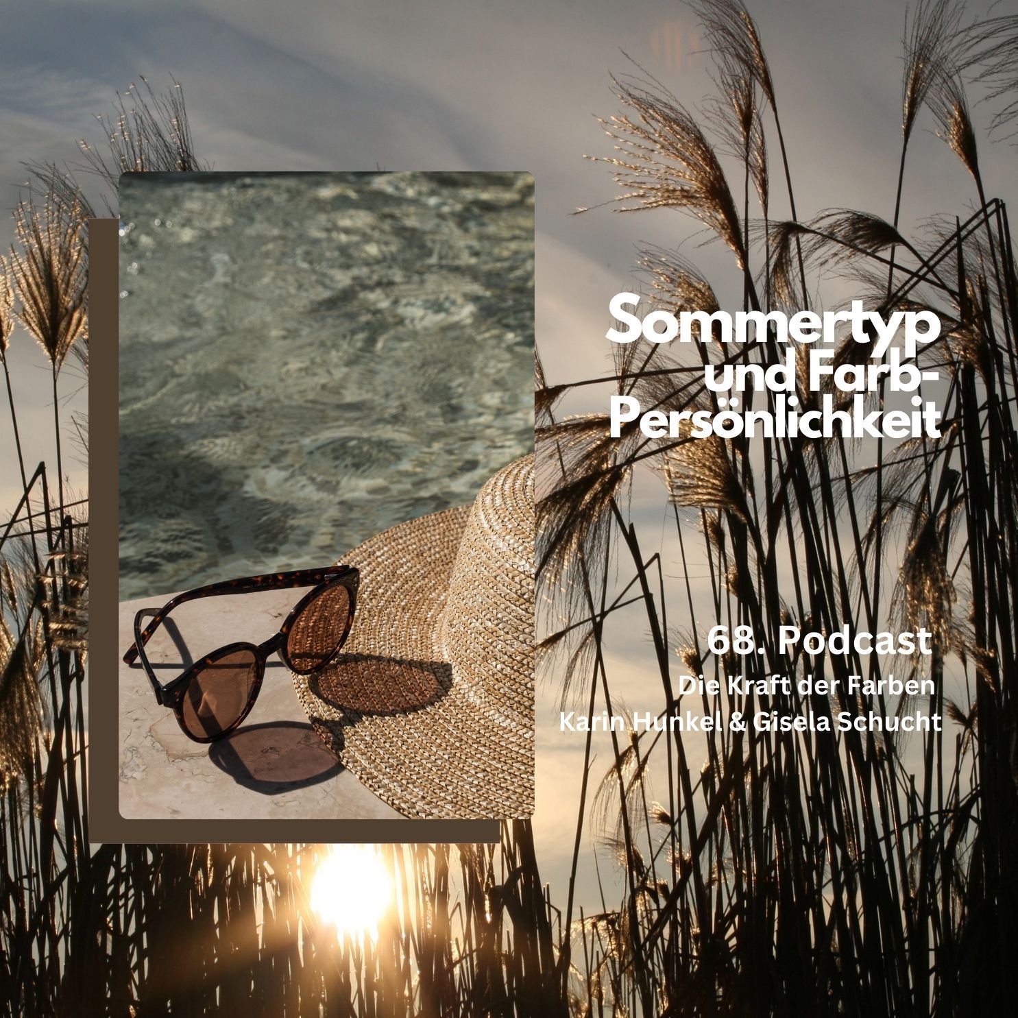 68. Serie 2: Sommertyp und Farb-Persönlichkeit