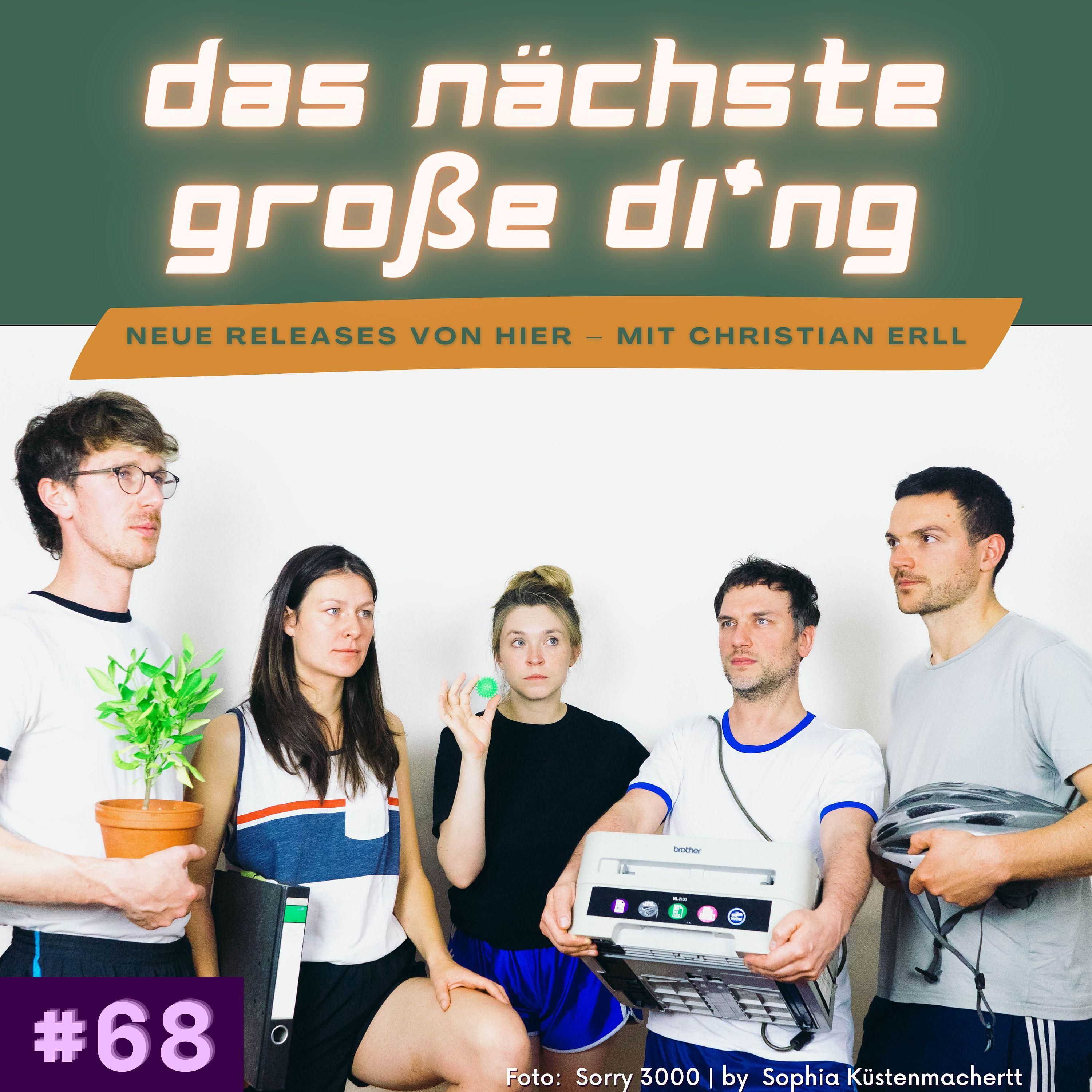 #68 Sorry3000, JBS, Anda Morts, Novaa und mehr