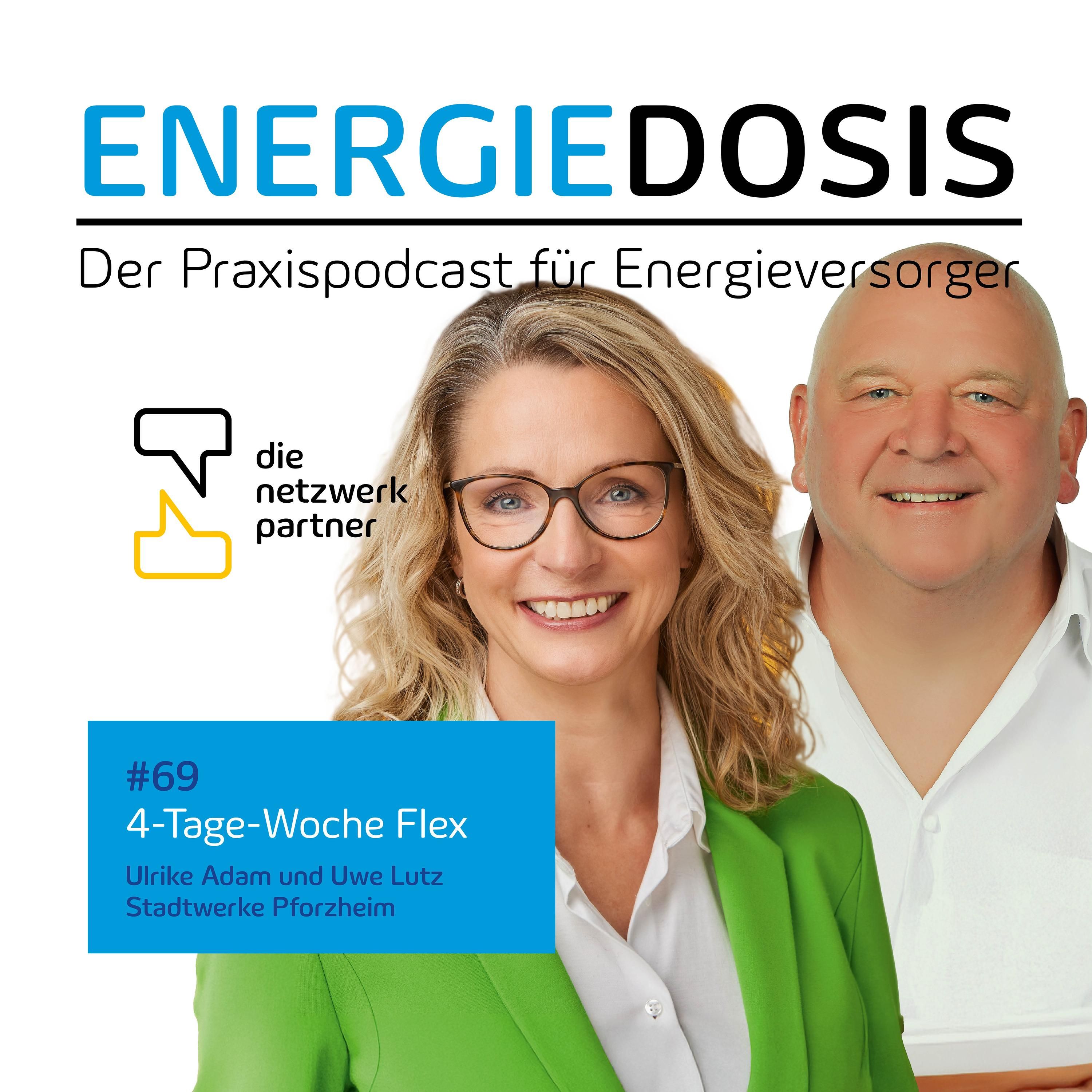 69: 4-Tage-Woche Flex – Ulrike Adam & Uwe Lutz, Stadtwerke Pforzheim