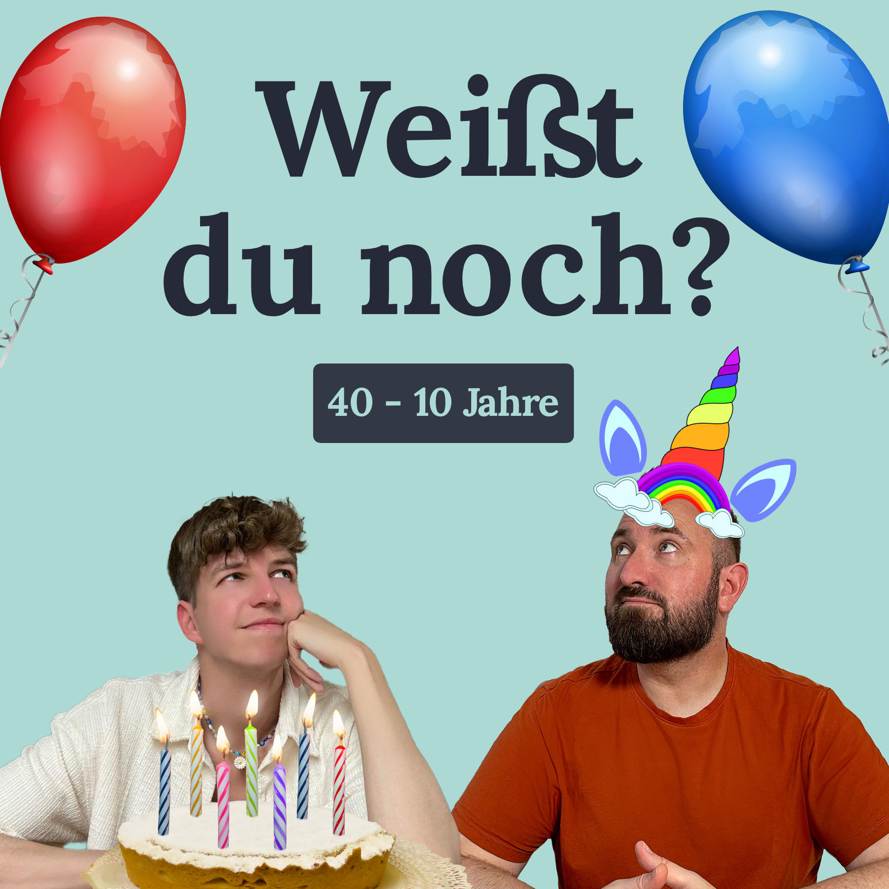 #69 40 - 10 Jahre