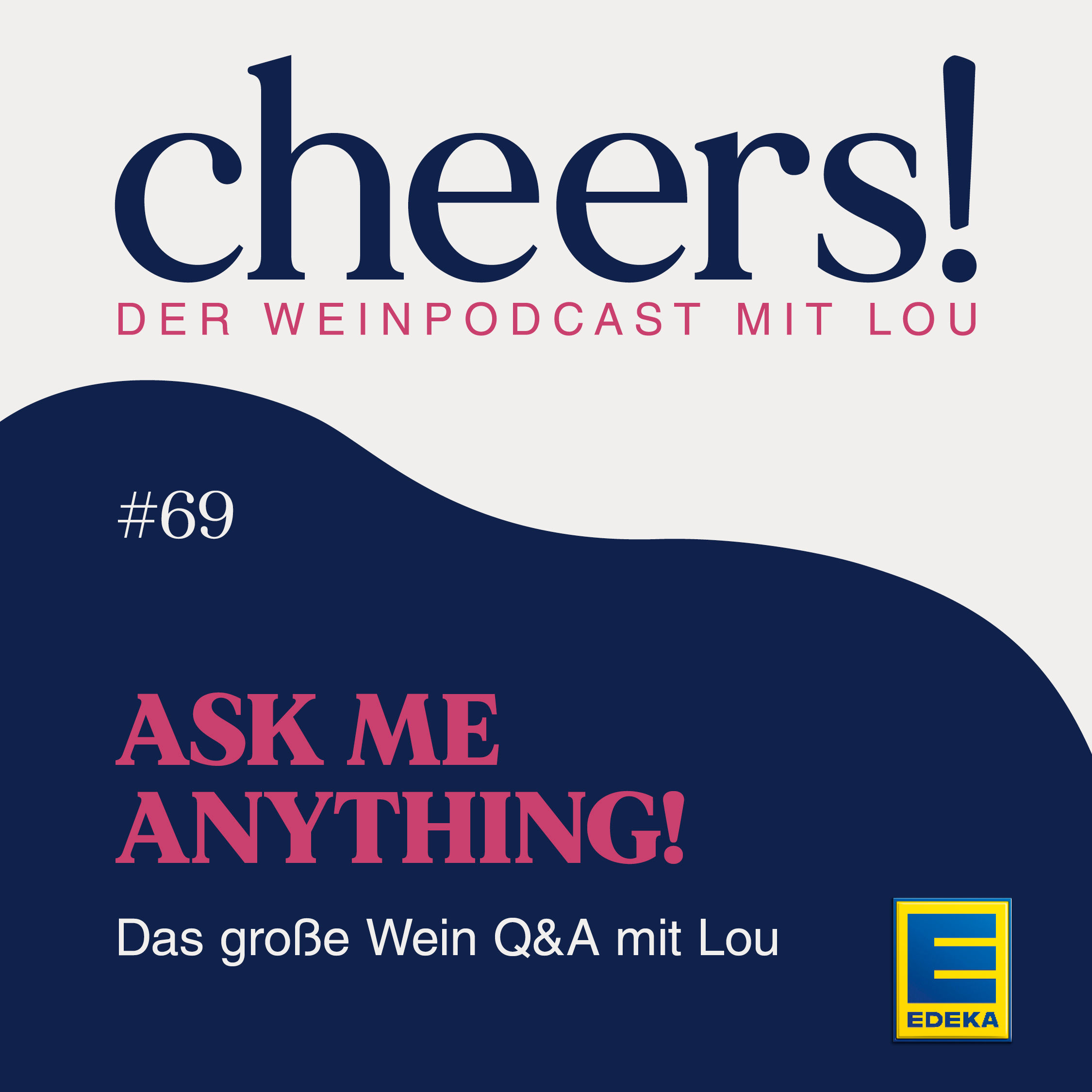 69: Ask me anything! – Das große Wein Q&A mit Lou