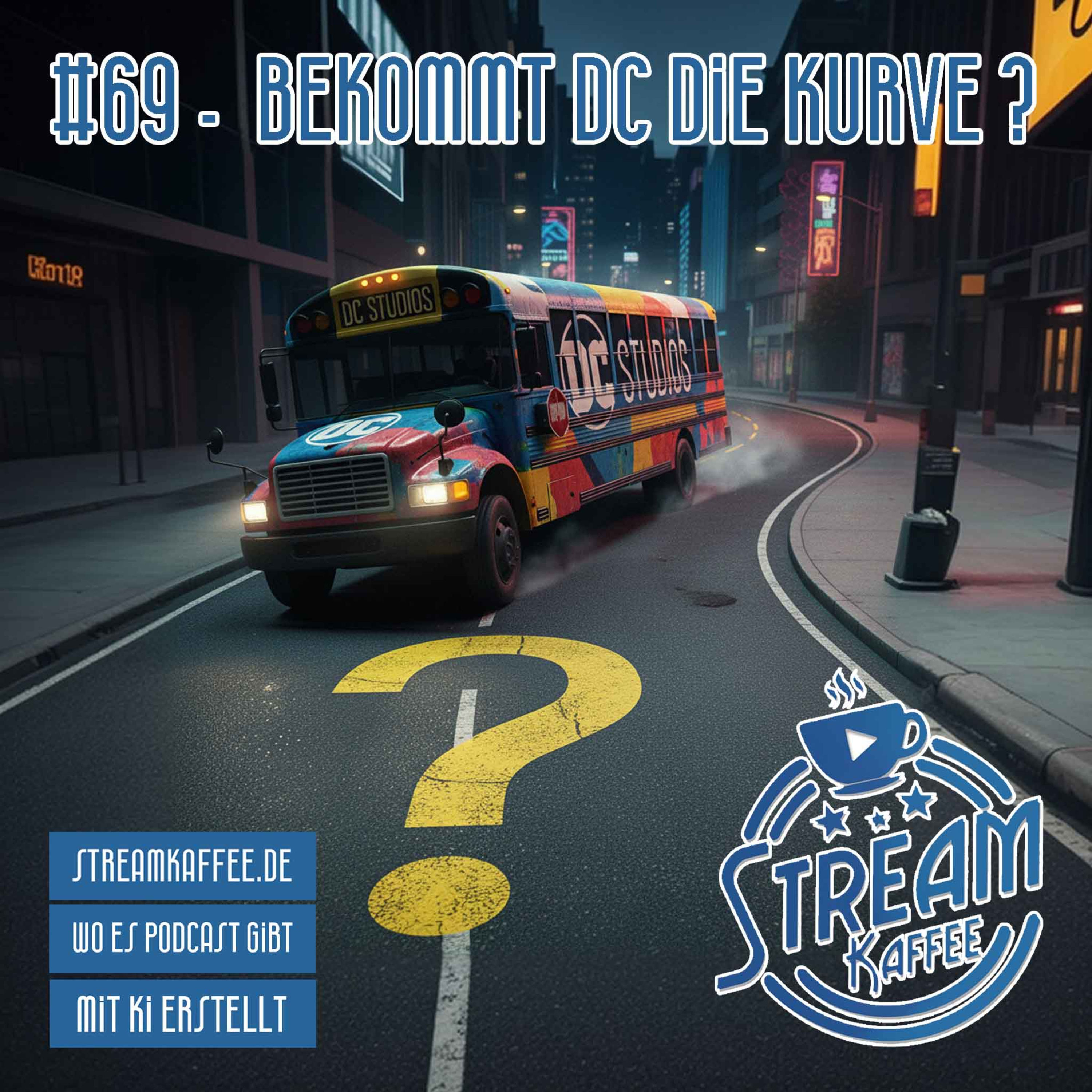 69 - Bekommt DC die Kurve ?