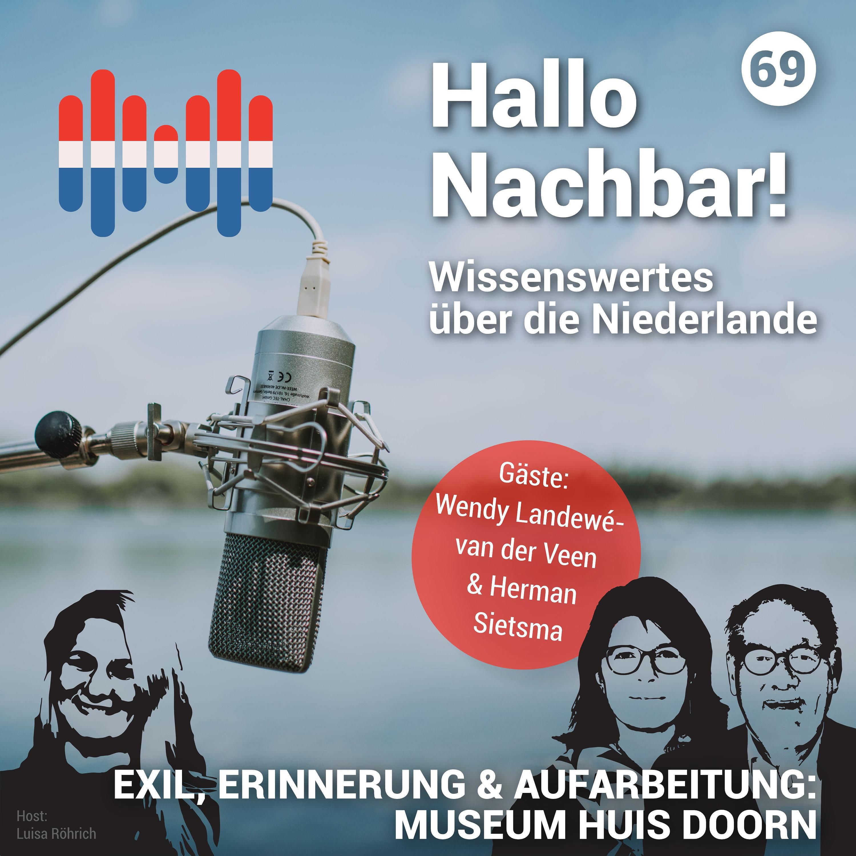 #69 Exil, Erinnerung und Aufarbeitung. Museum Huis Doorn