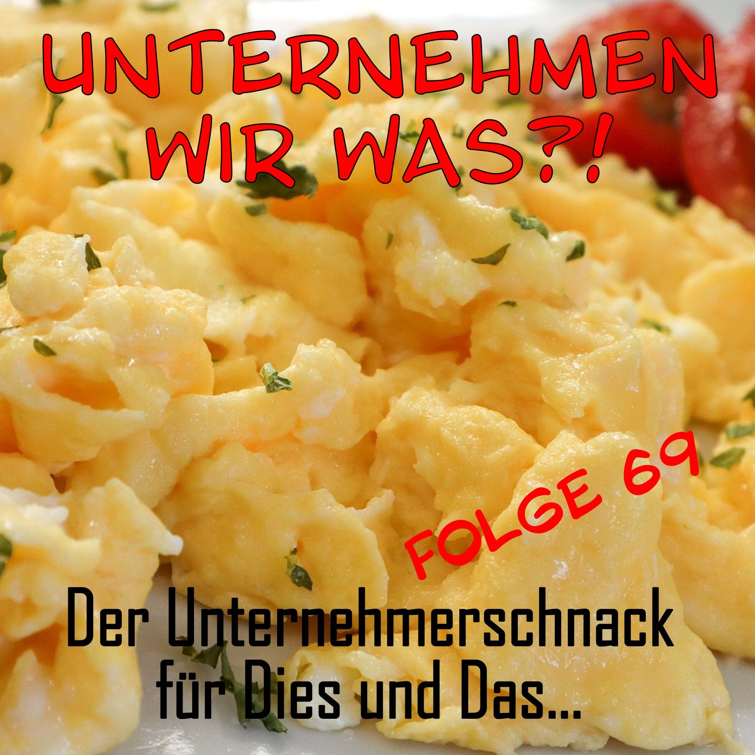 #69 Heute kein Rührei – ich bin alleine!