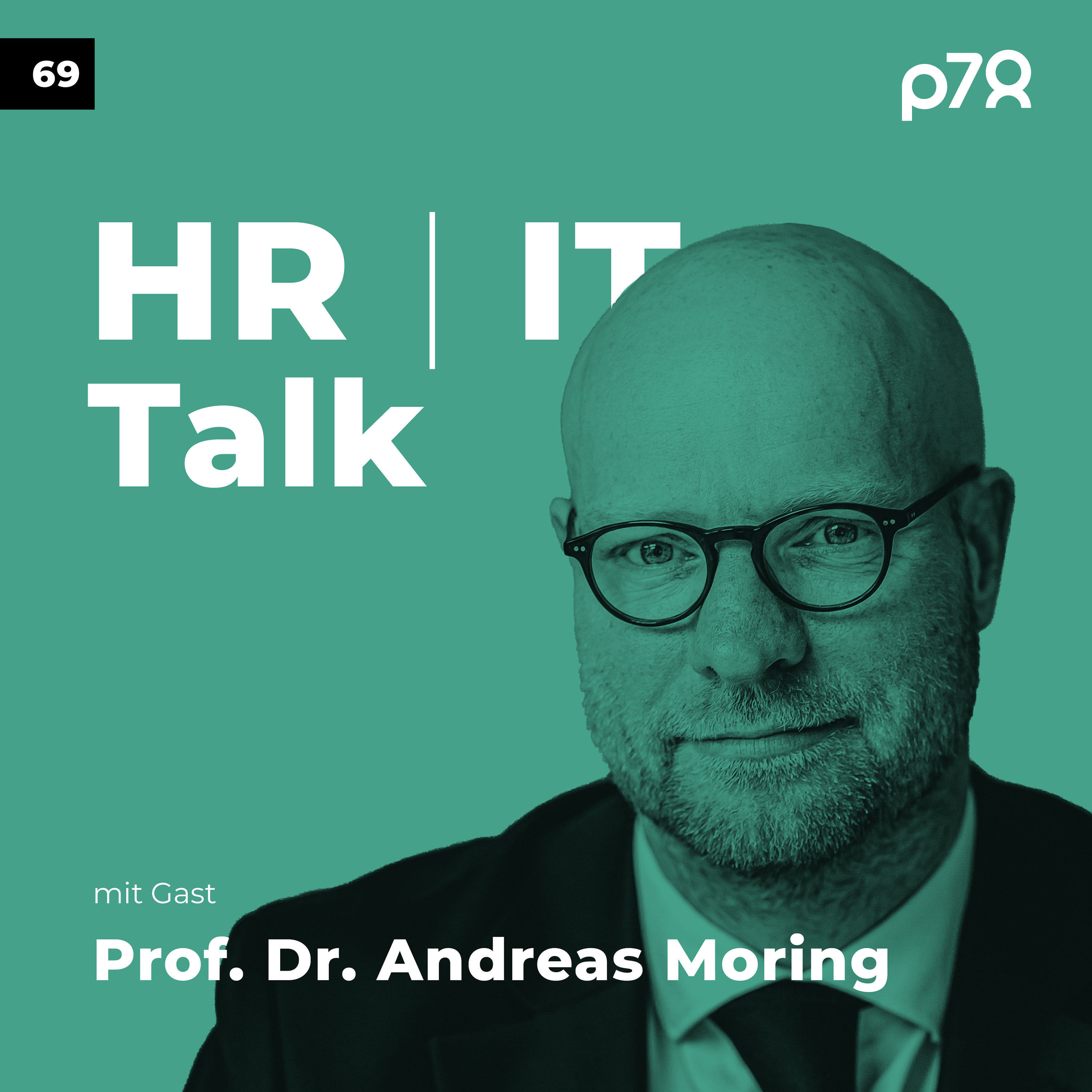 #69 - KI im HR – Bedrohung oder Befreiung?