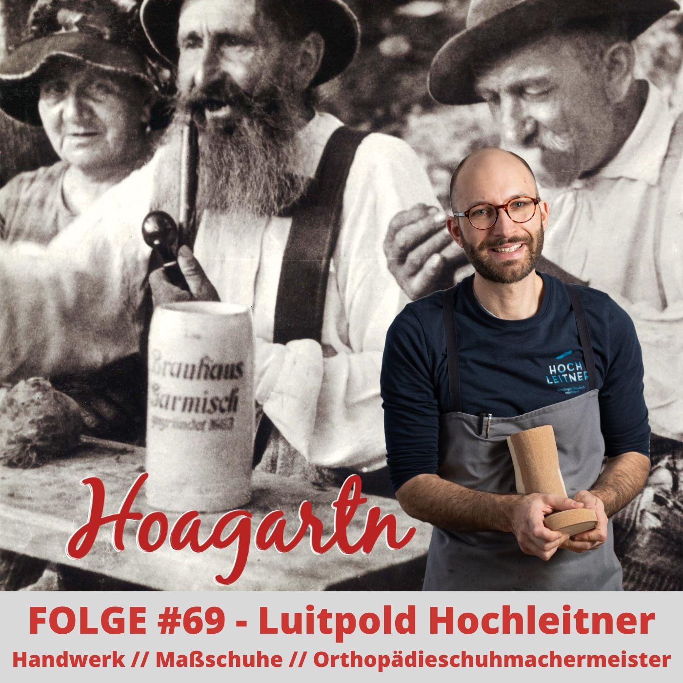 #69 Luitpold Hochleitner // junges Handwerk // Maßschuhe