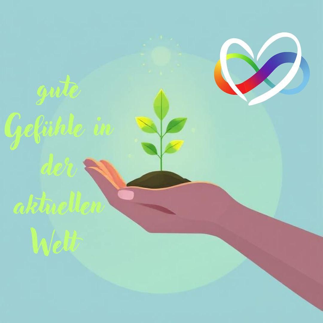 #69 - Sonderfolge: gute Gefühle in der aktuellen Welt