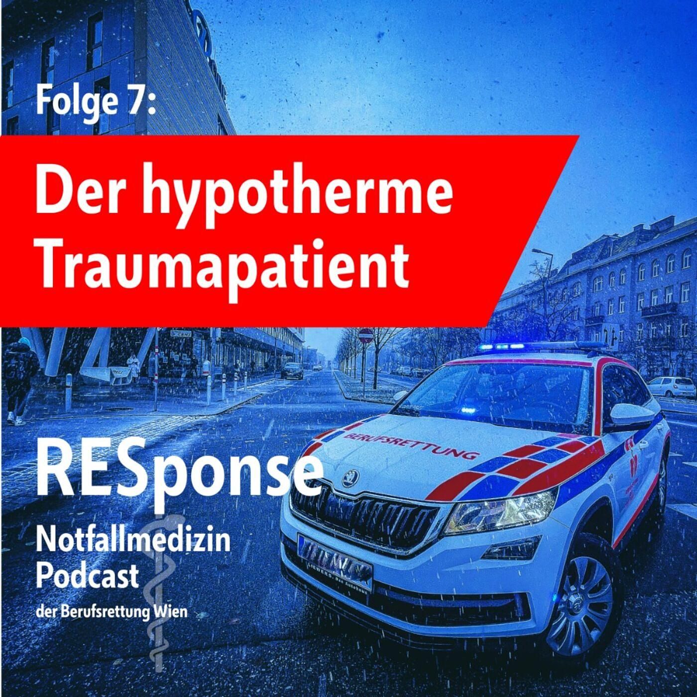 #7: Der hypotherme Traumapatient