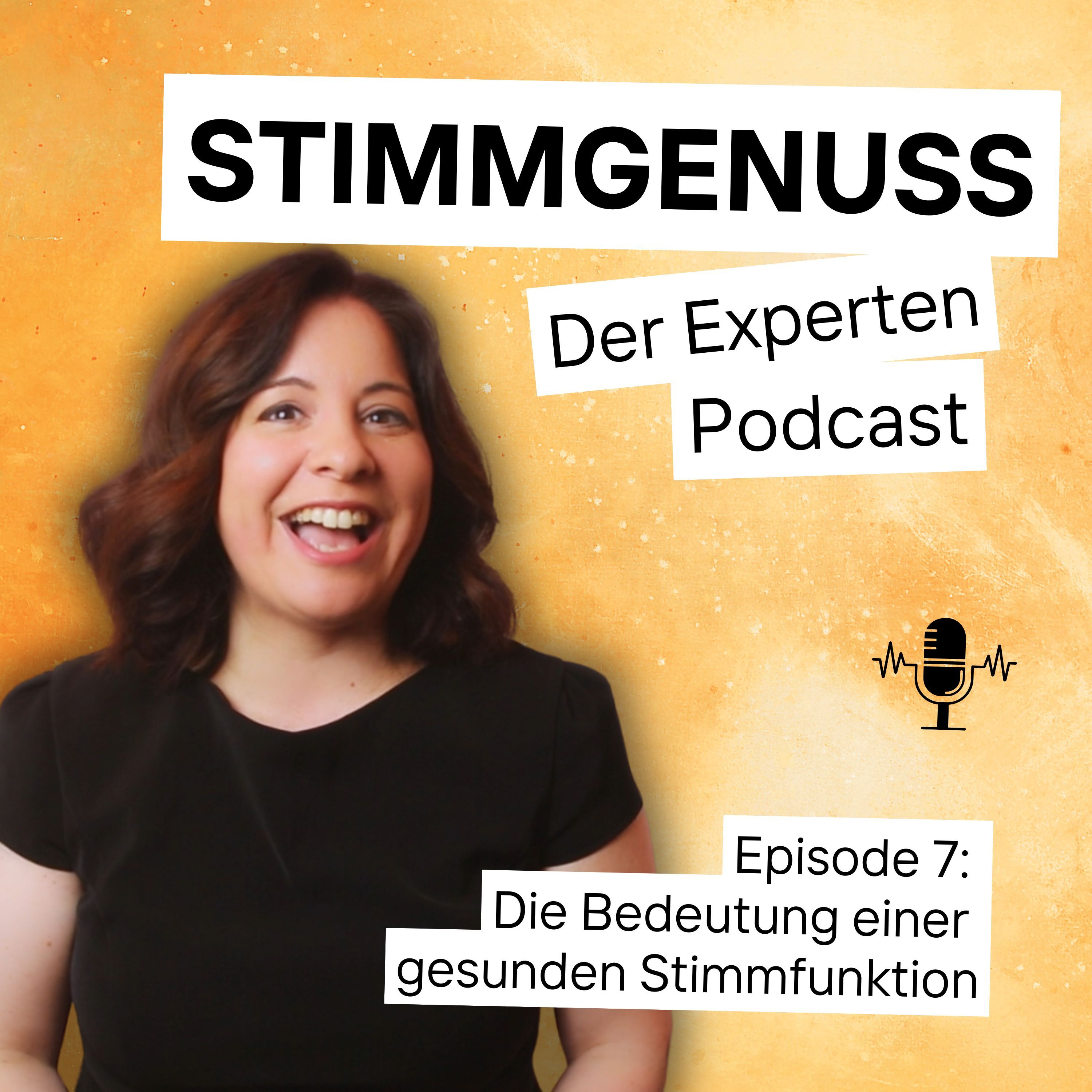 #7 Die Bedeutung einer gesunden Stimmfunktion – Wie du deine Stimme nachhaltig stärkst