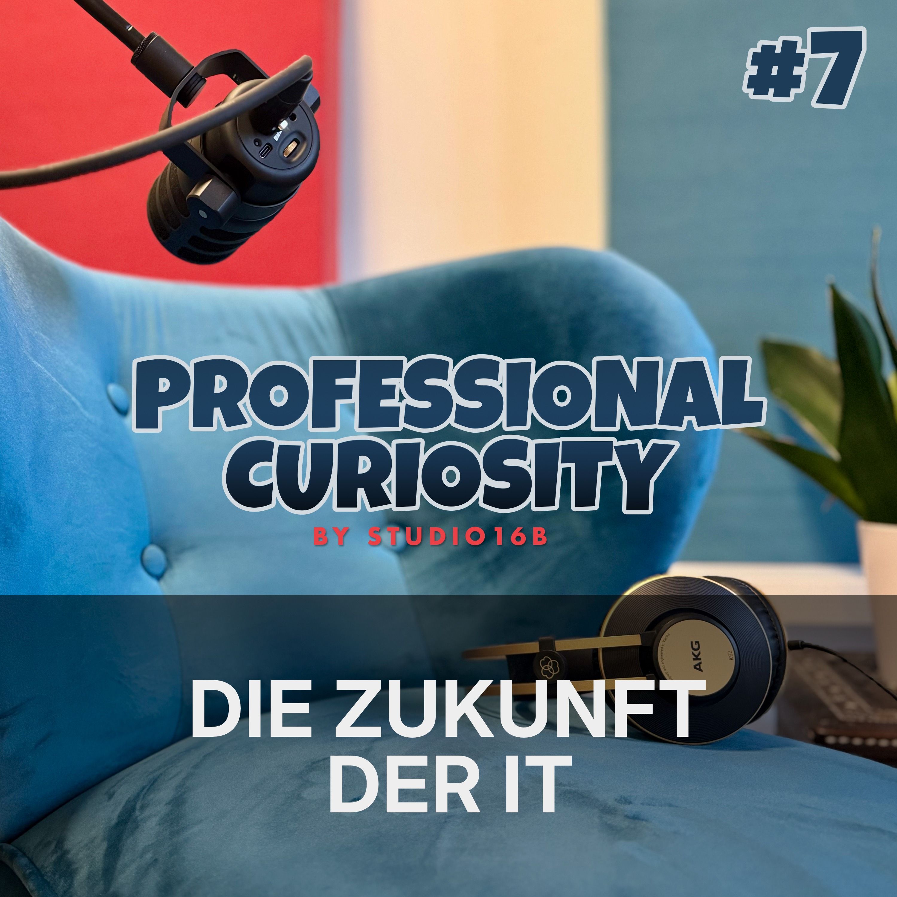 #7 - Die Zukunft der IT