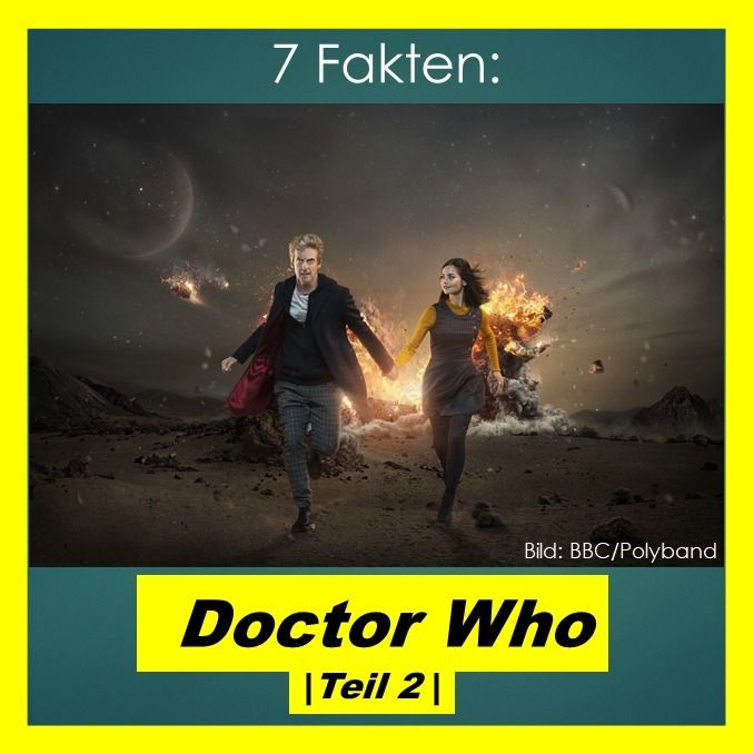 7 Fakten: Doctor Who |Teil 2|