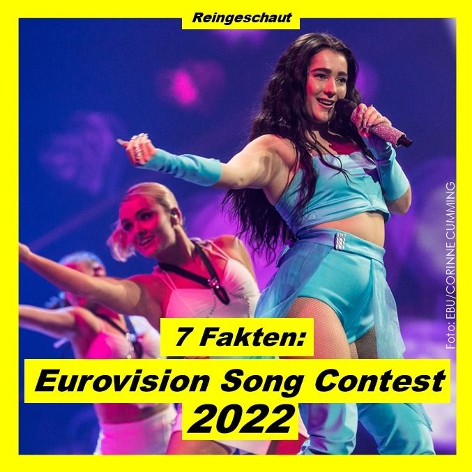 7 Fakten: Eurovision Song Contest 2022