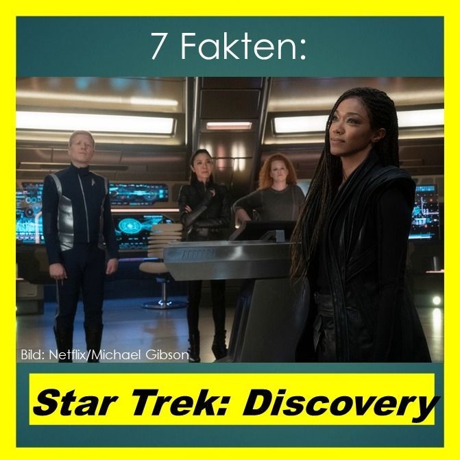 7 Fakten: Star Trek - Discovery