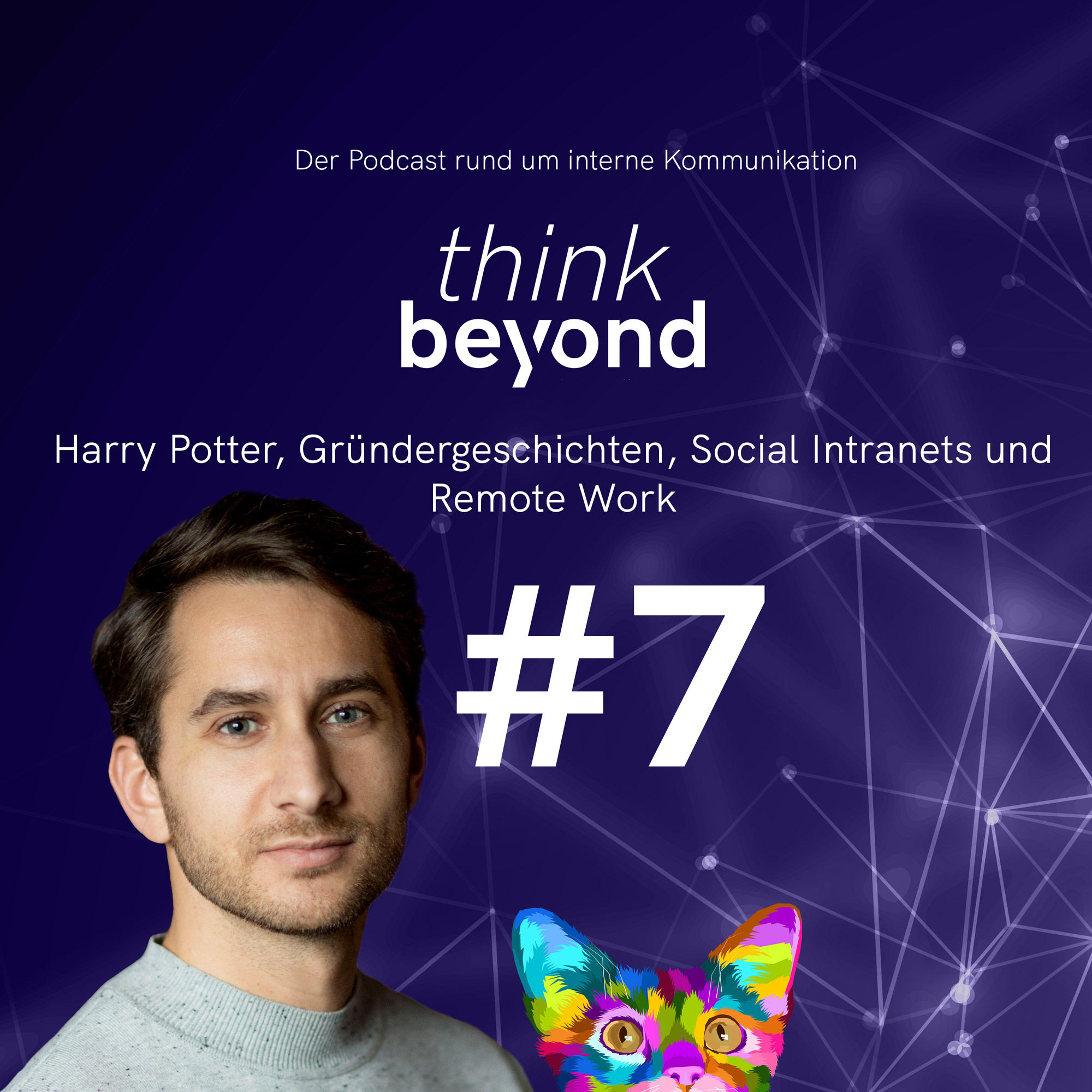 #7 Harry Potter, Gründergeschichten, Social Intranets und Remote Work