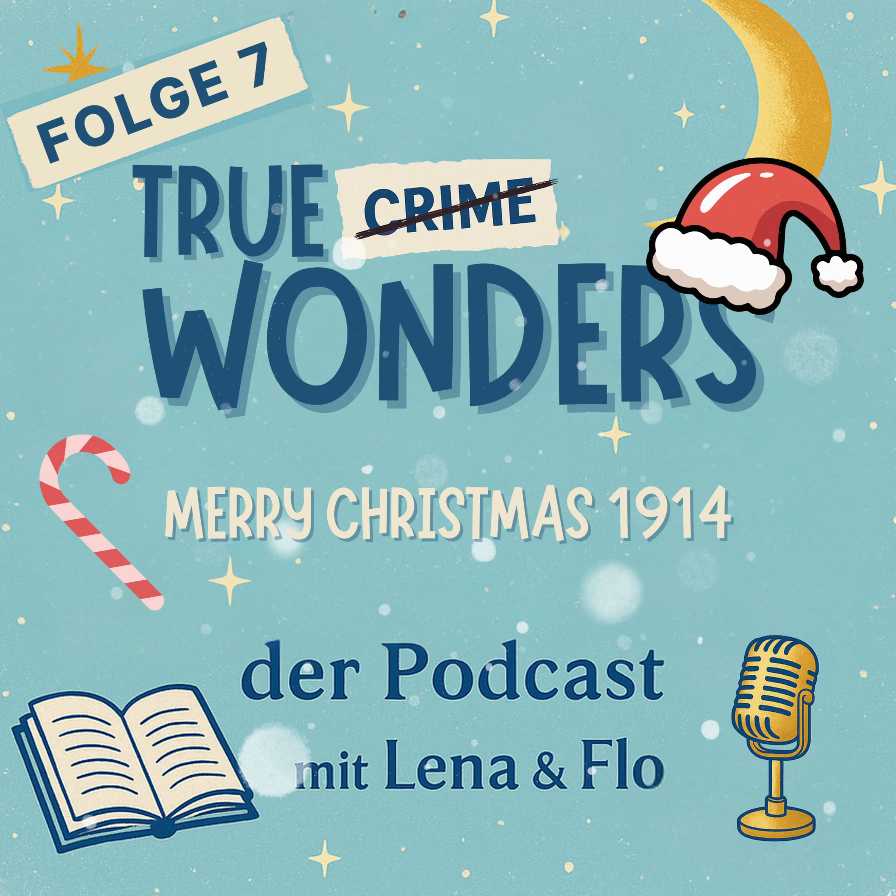 #7 – Merry Christmas 1914 (Christmas Special)
