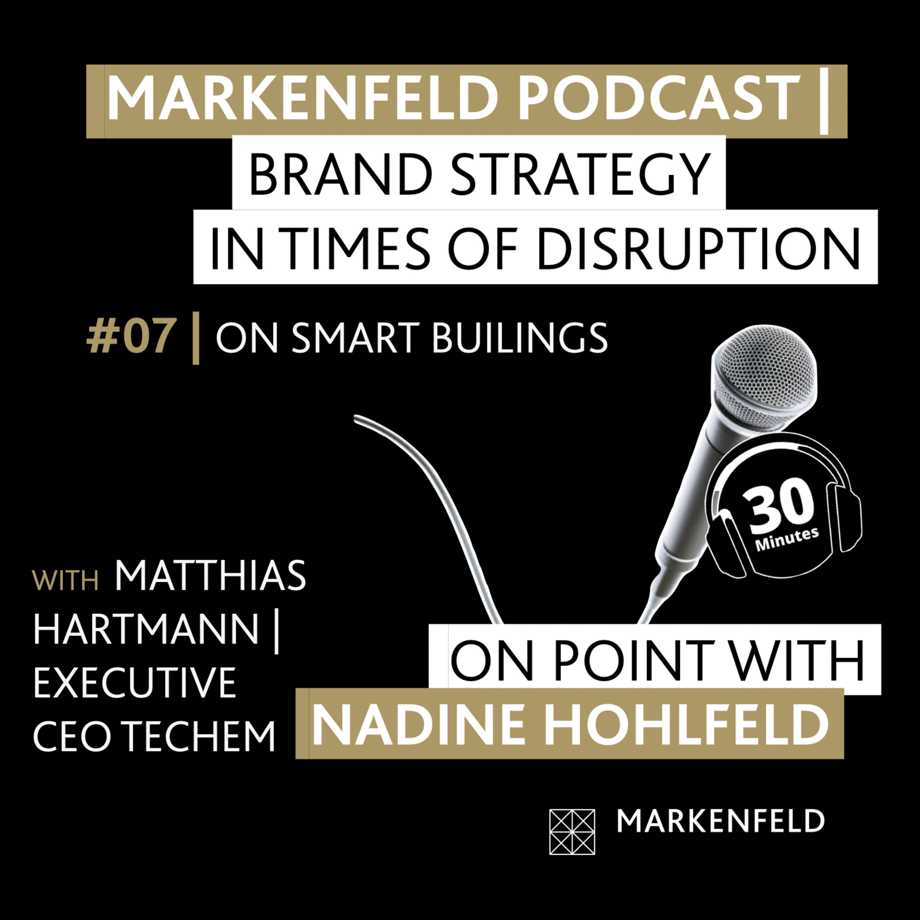 đ„ 7 | ON SMART BUILDINGS with MATTHIAS HARTMANN (CEO TECHEM)