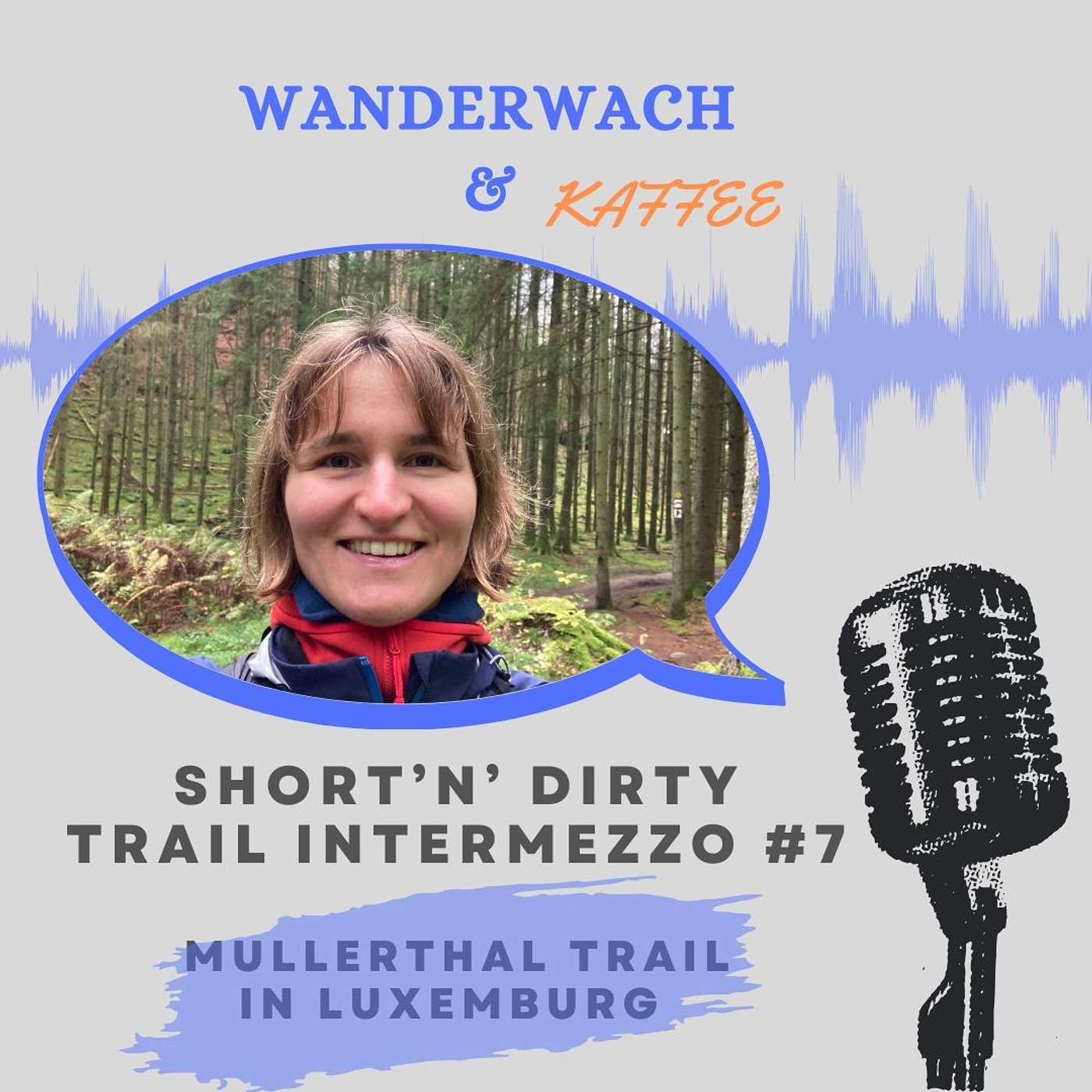 #7 - Short'n'Dirty Trail Intermezzo - Mullerthalweg in Luxemburg