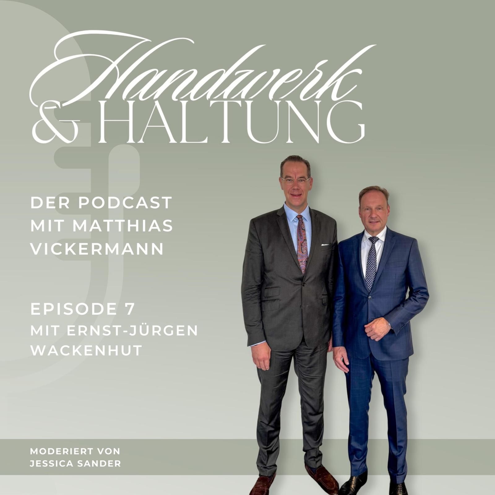 #7 "Wir wollen aus Kunden echte Fans machen" - Im Gespräch mit Ernst-Jürgen Wackenhut
