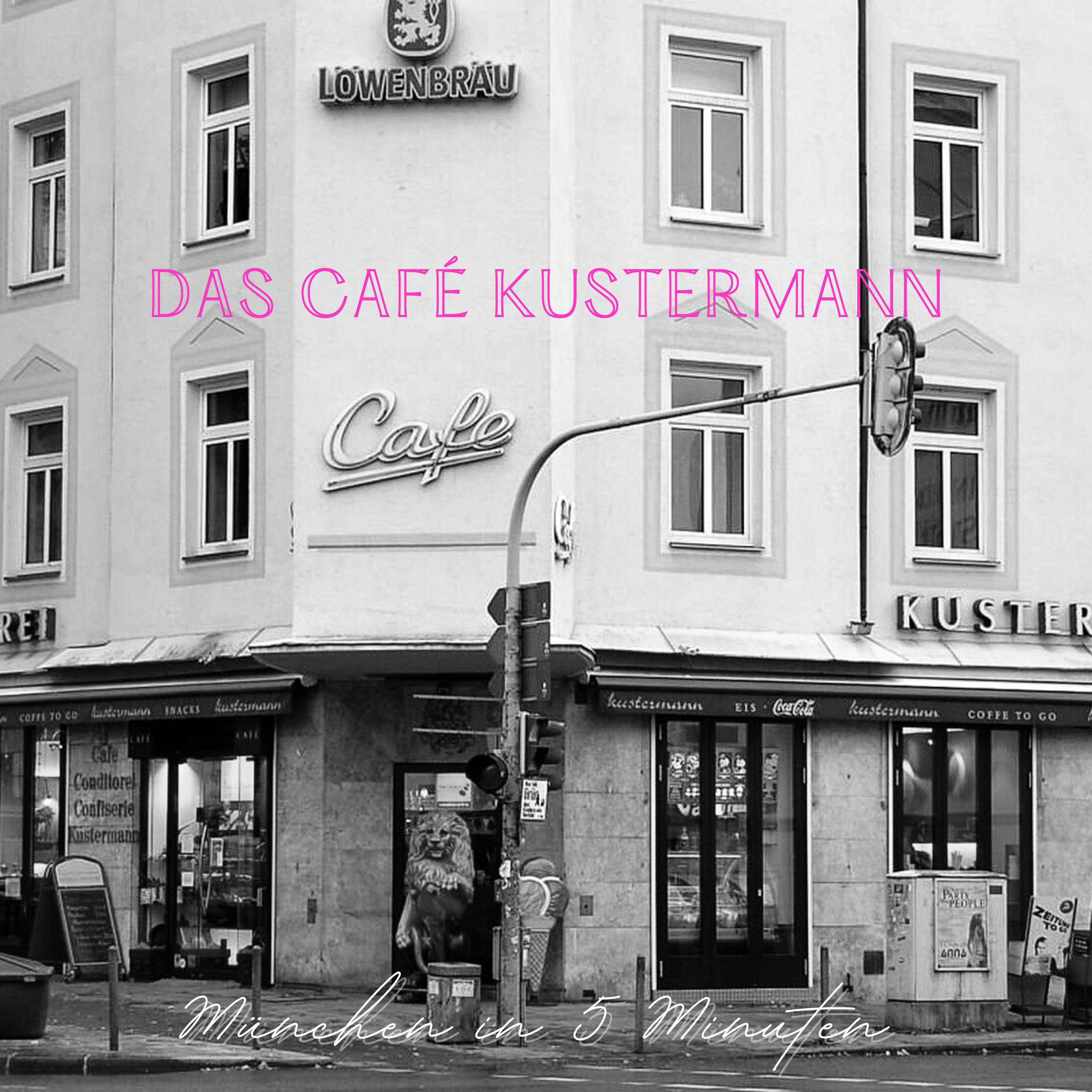 #7: Wisst ihr eigentlich, wie alt das Café Kustermann ist?