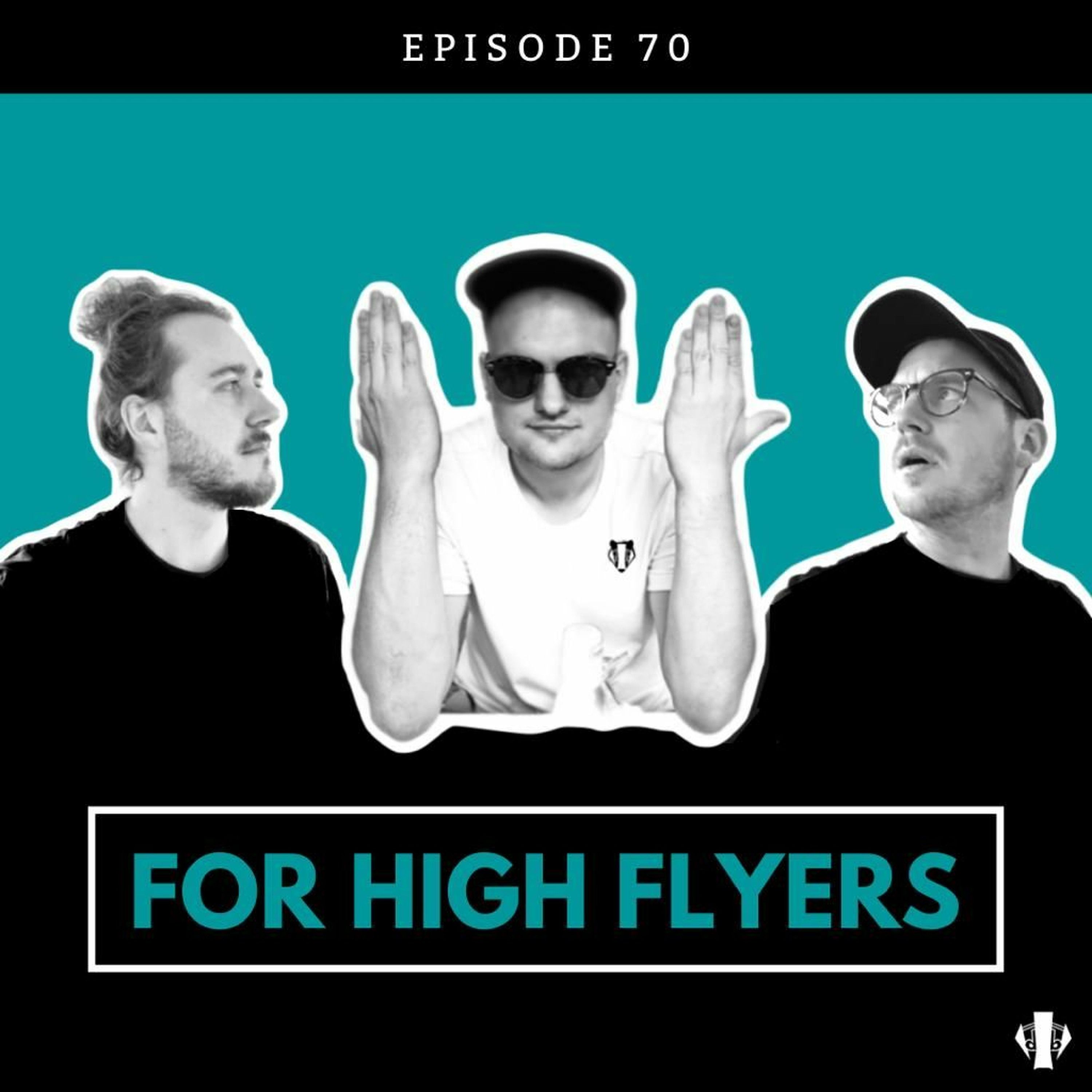 #70 For High Flyers