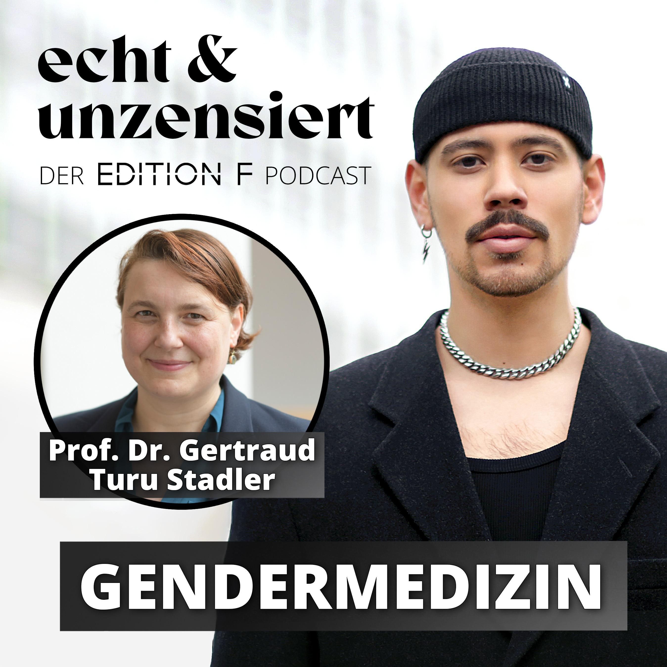 #70 Gendermedizin: Wie wir den Gender Data Gap endlich schließen! (mit Prof. Dr. Gertraud Turu Stadler)