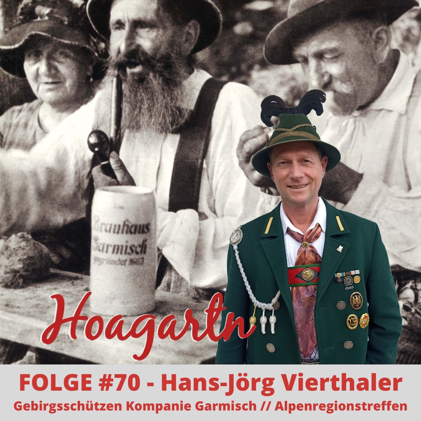 #70 Hans-Jörg Vierthaler // Gebirgsschützen Kompanie Garmisch // Alpenregionstreffen