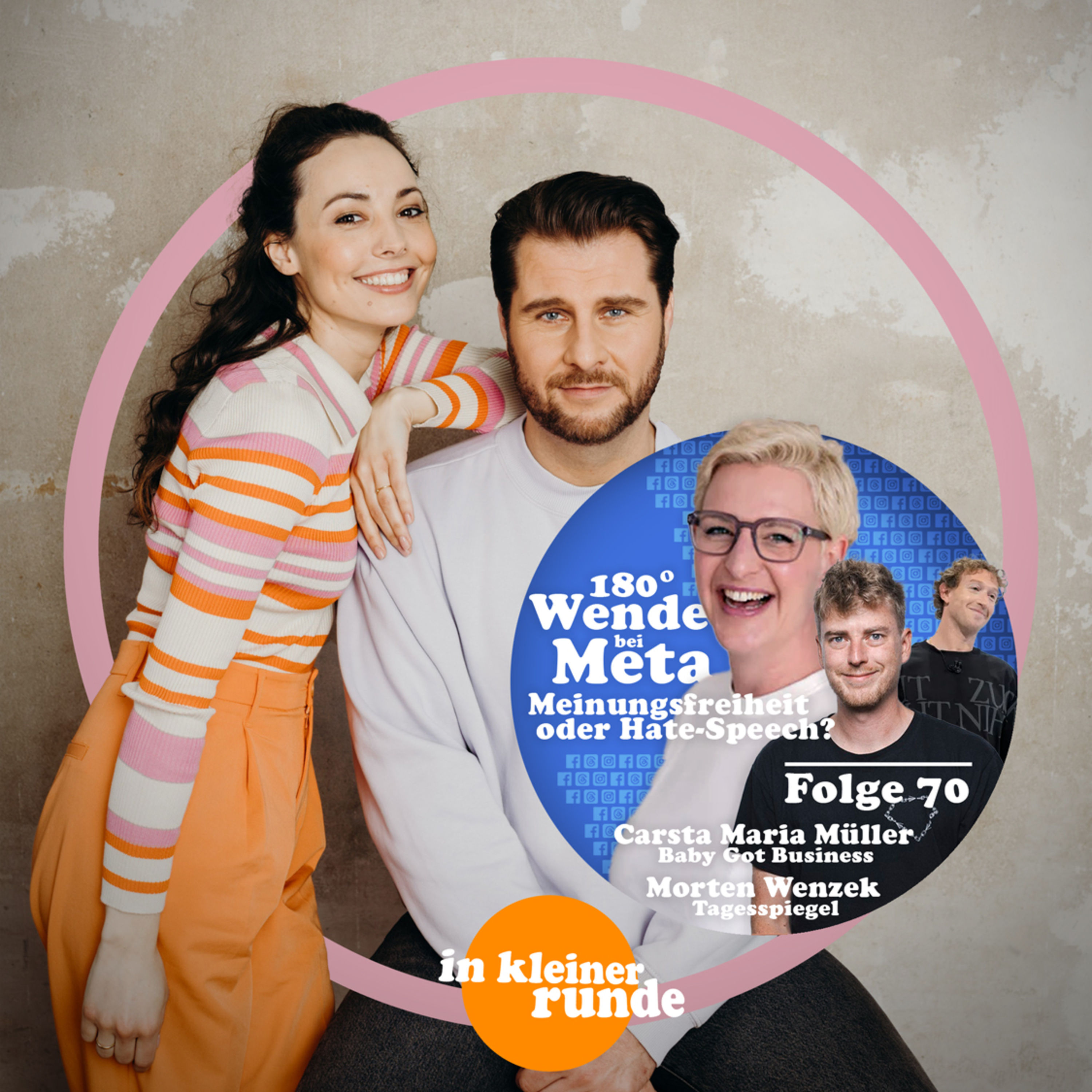 #70, Hate Speech oder Meinungsfreiheit? 180° Wende bei Facebook, Instagram und Co, Mit: Carsta Maria Müller (Baby Got Business) und Morten Wenzek (Tagesspiegel)