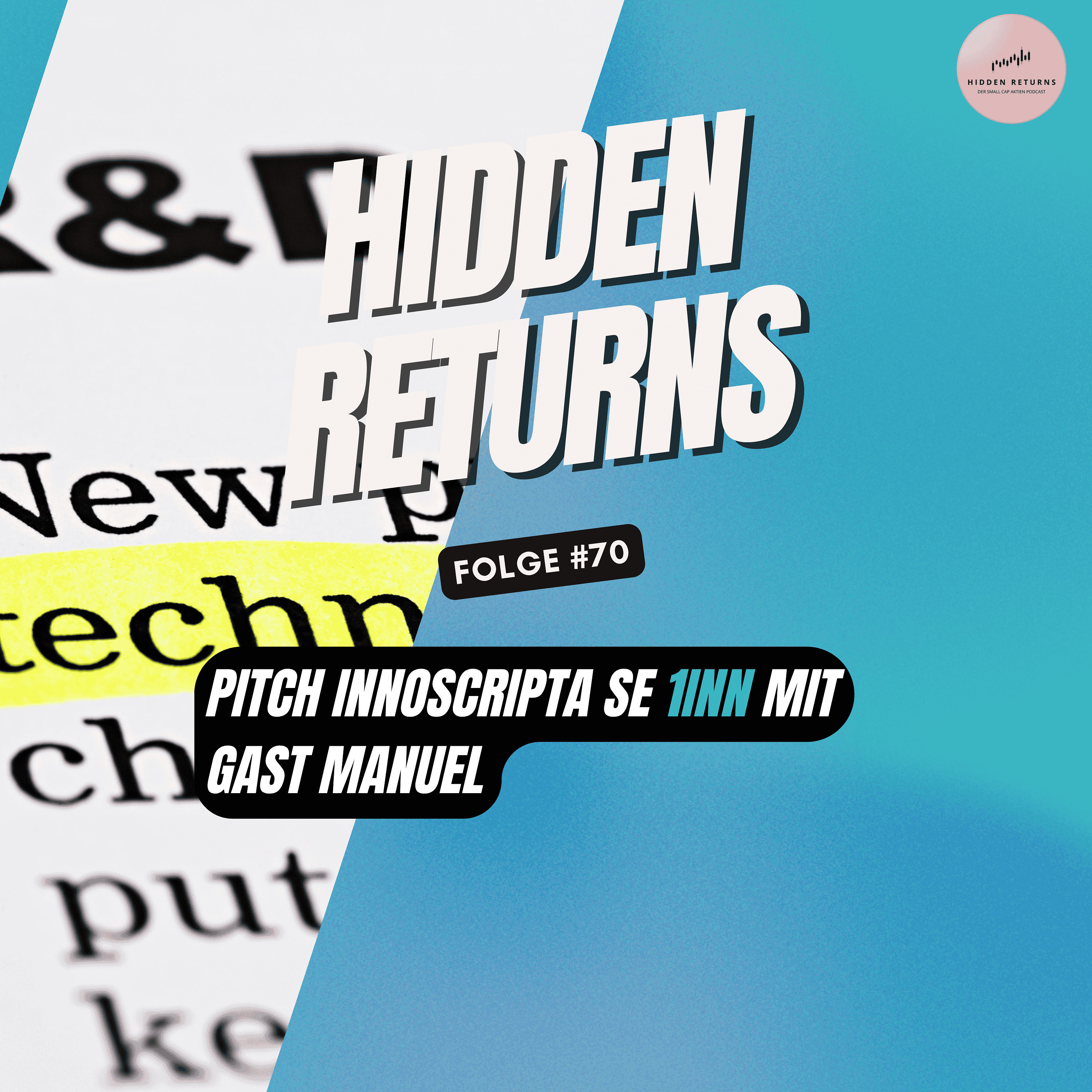 #70 - Pitch Innoscripta SE ($1INN.DE) mit Gast Manuel