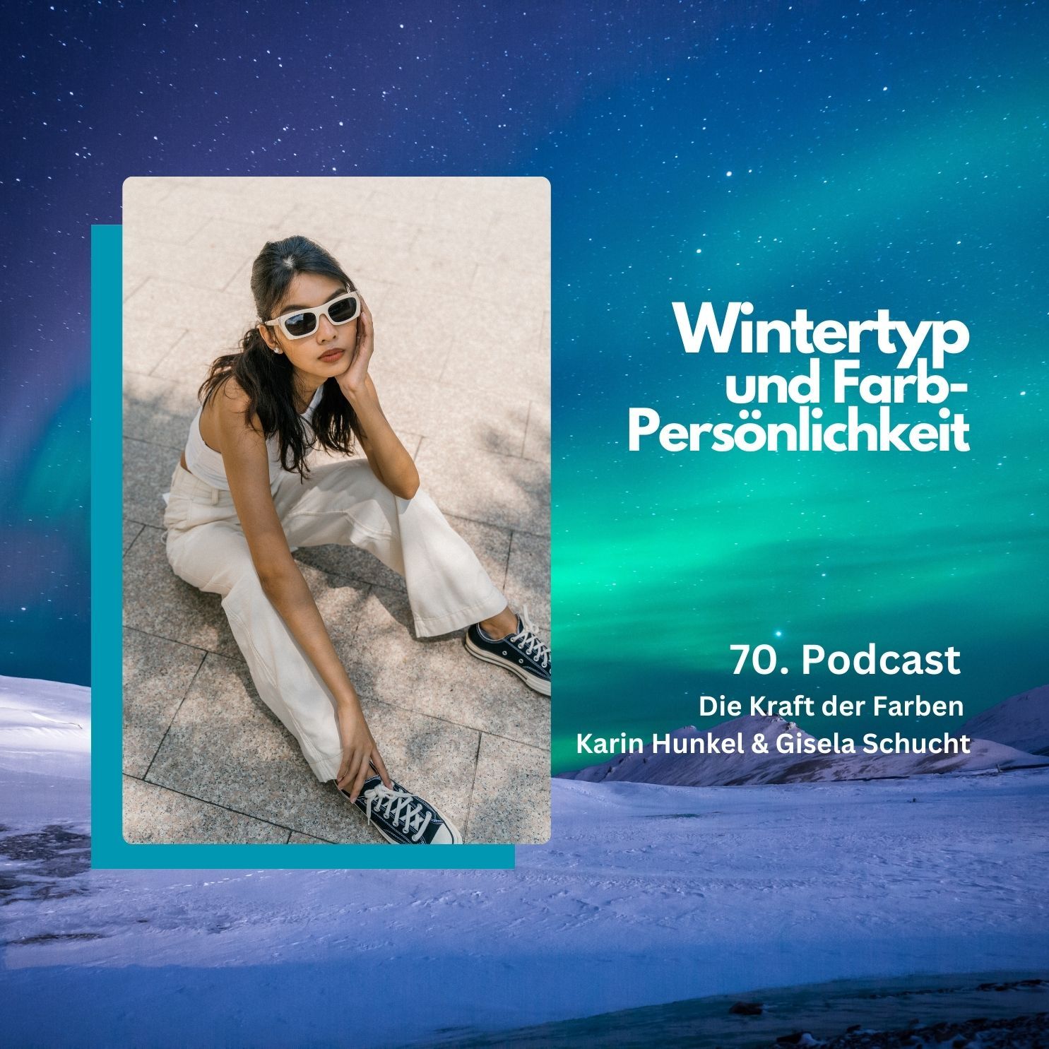 70. Serie 4: Wintertyp und Farb-Persönlichkeit