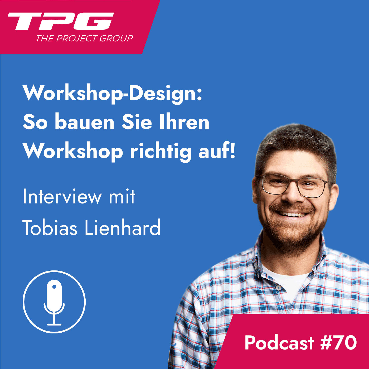 # 70 Workshop-Design: So bauen Sie Ihren Workshop richtig auf!