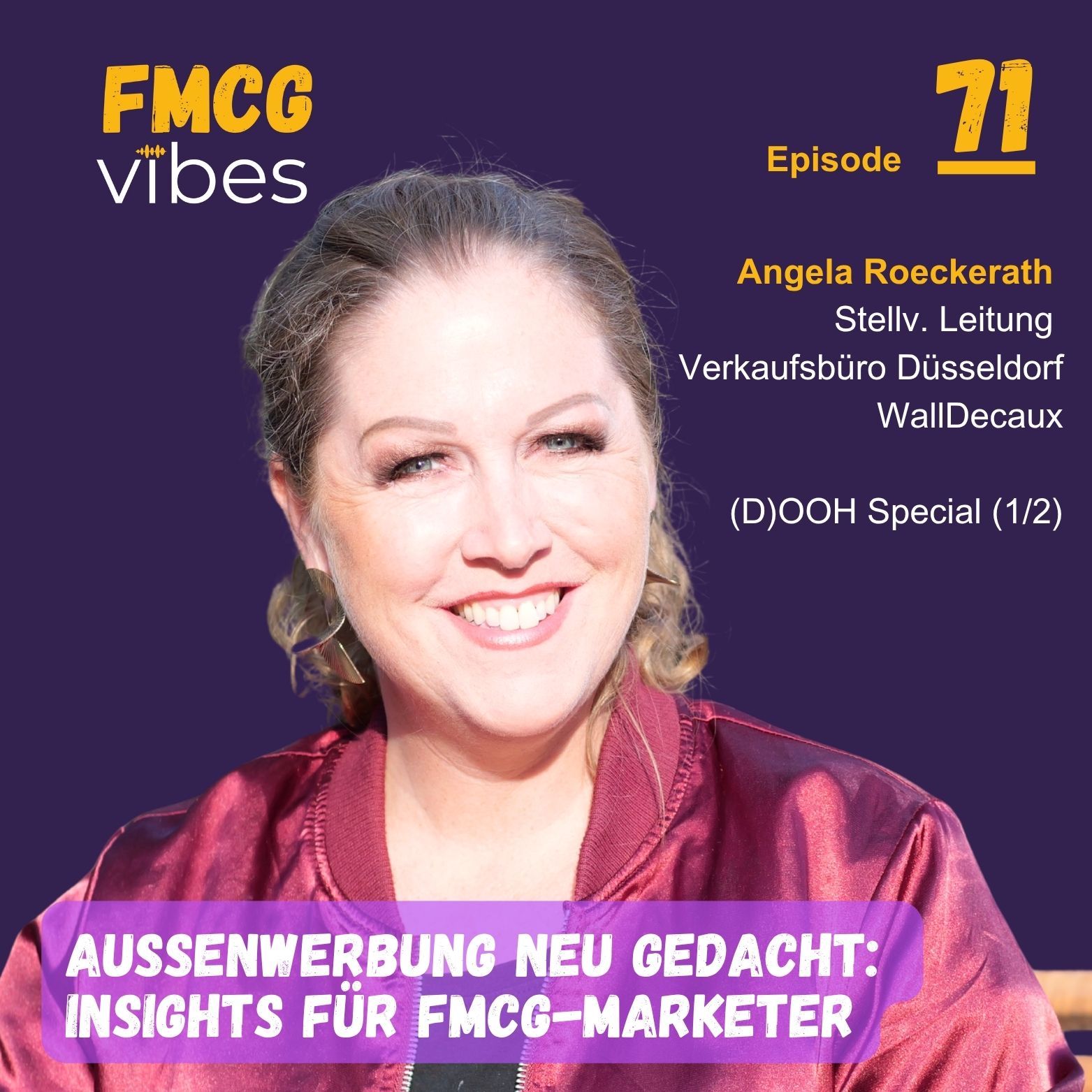 71: Außenwerbung neu gedacht: Insights für FMCG-Marketer