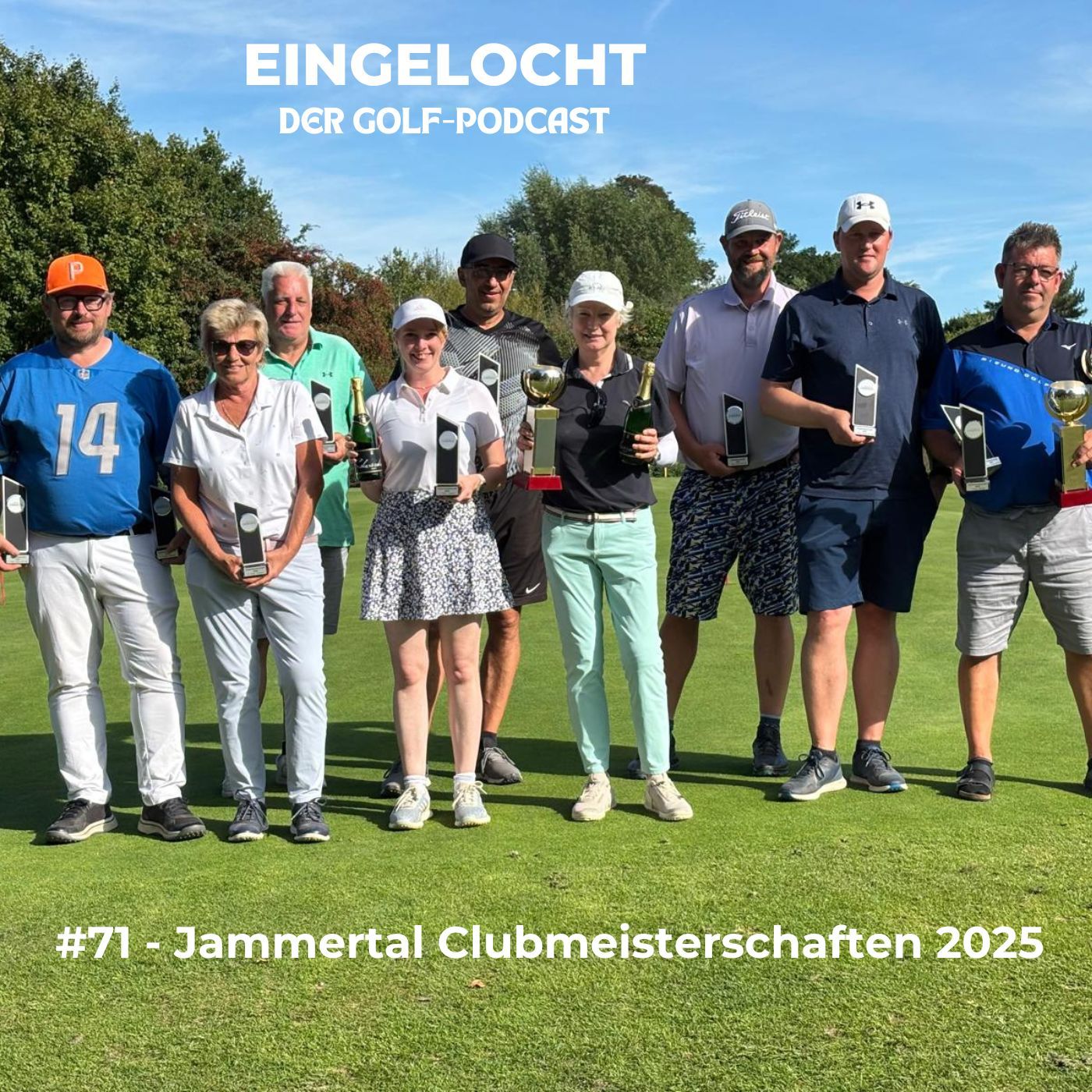 #71 - Clubmeisterschaft Golfanlage Jammertal 2025 (8.9.2025)