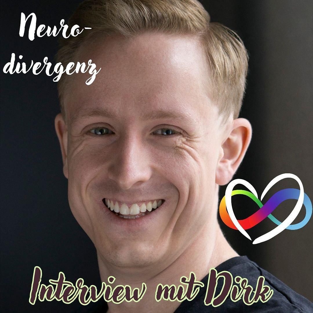 #71 - Interview: Dirk - Neurodivergenz