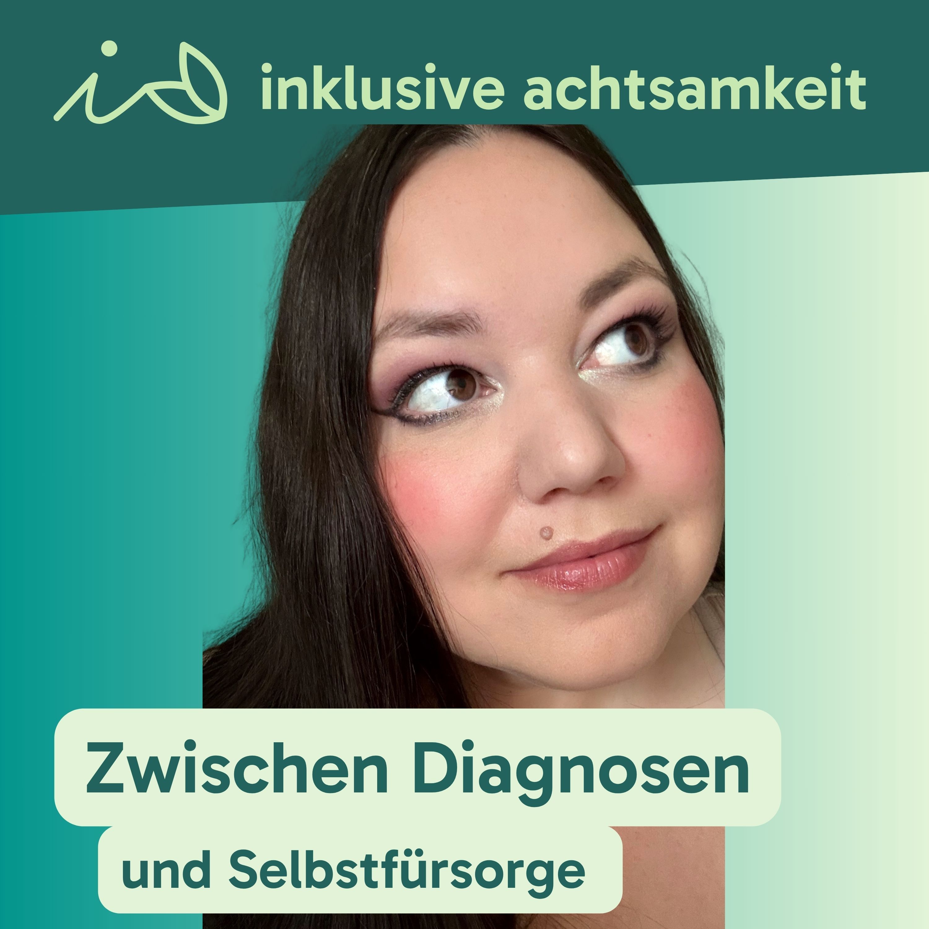 71 - Zwischen Diagnosen und Selbstfürsorge - Interview mit Bettina von @bettinastuedelkram