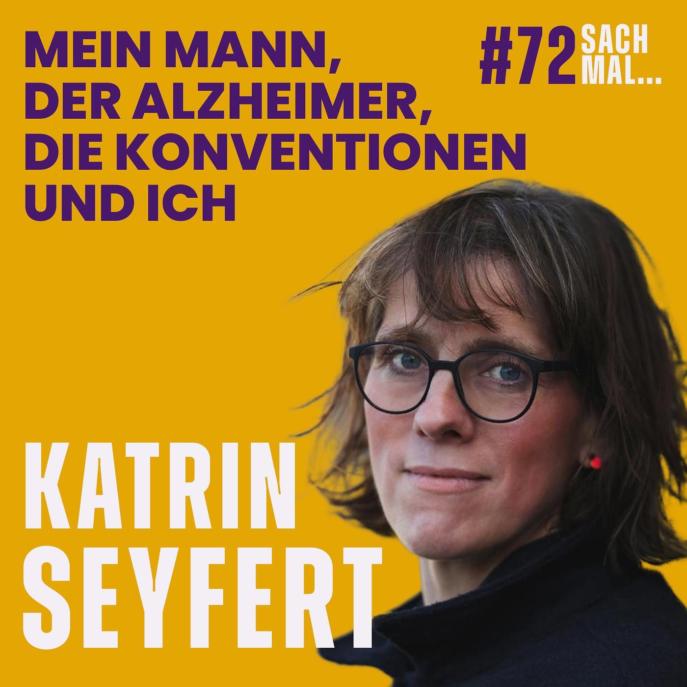 #72 Lückenleben mit Katrin Seyfert