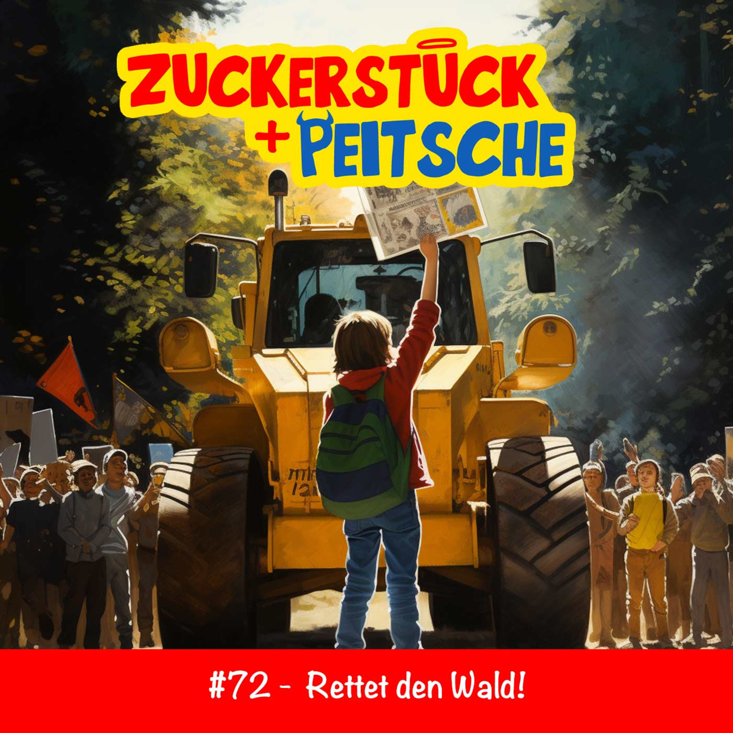 #72 – Rettet den Wald?