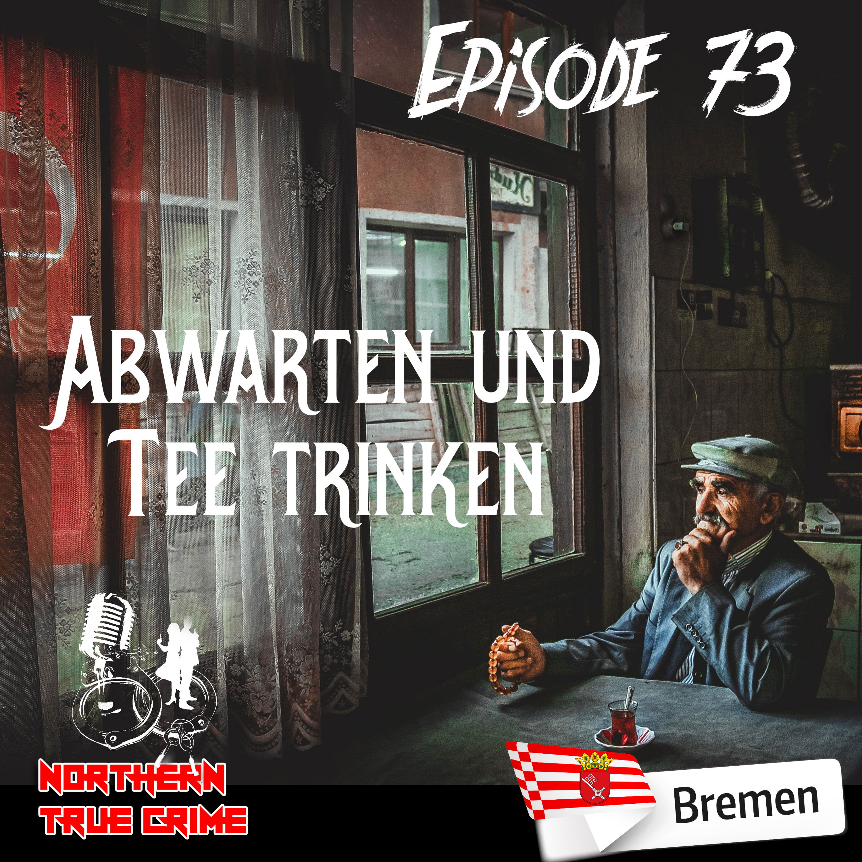 #73 Abwarten und Tee trinken