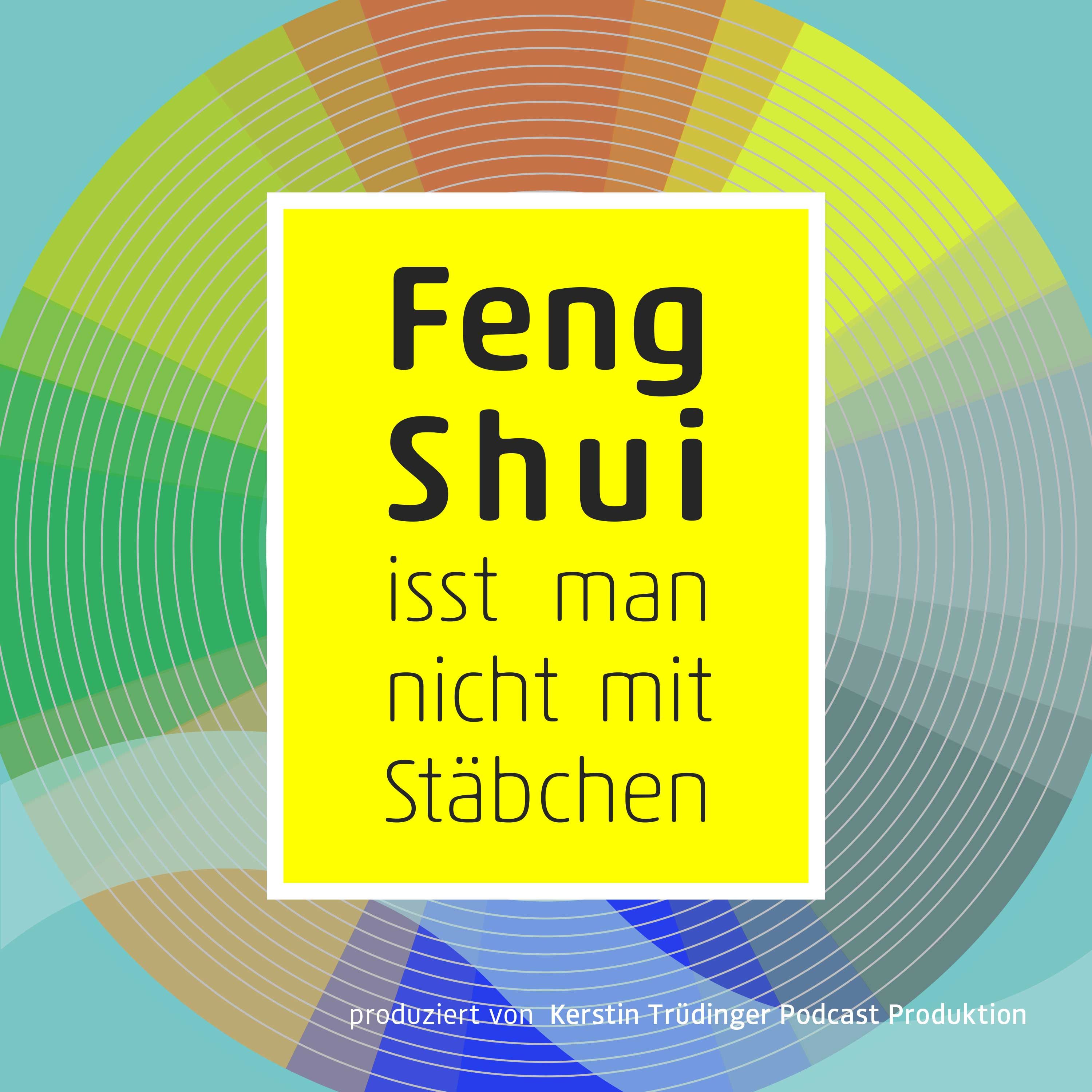 73_ Feng Shui-Analyse: Besser dort, wo man ist oder da, wo man hin will?