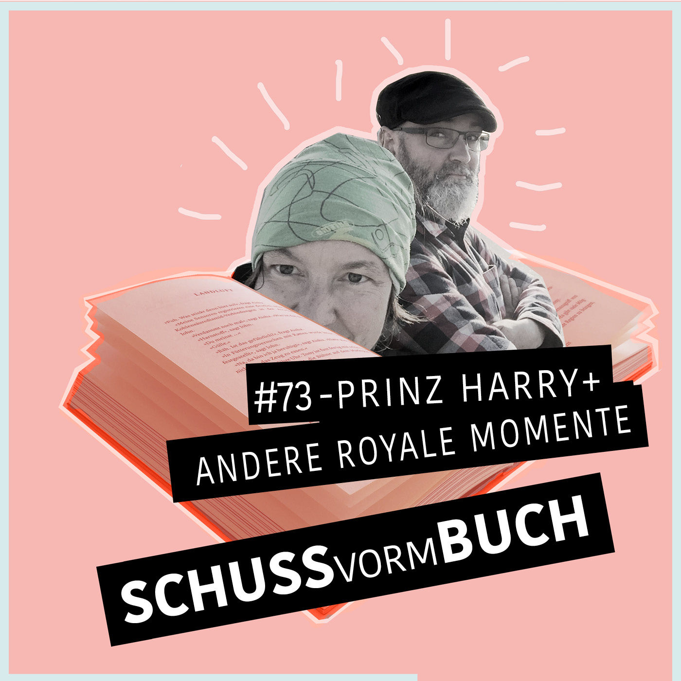 #73 - Prinz Harry und andere royale Momente